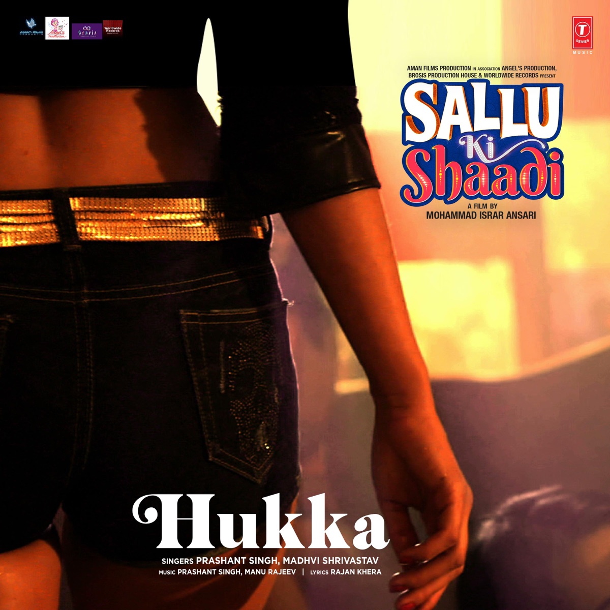Hukka (From "Sallu Ki Shaadi") - Single by Prashant Singh, Madhvi Shrivastav & Manu Rajeev album cover