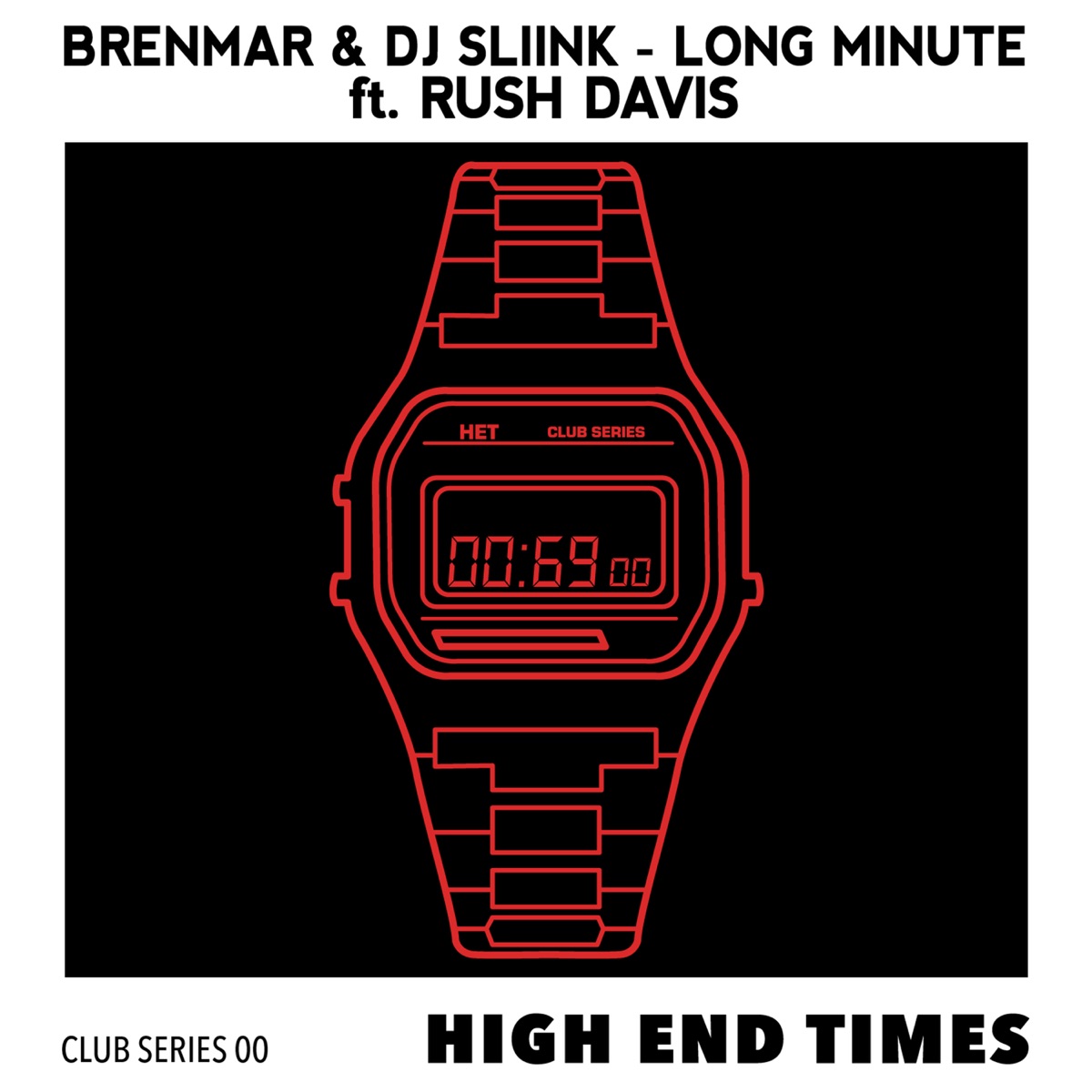Long Minute (feat. Rush Davis) - Single by Brenmar & Dj Sliink album cover