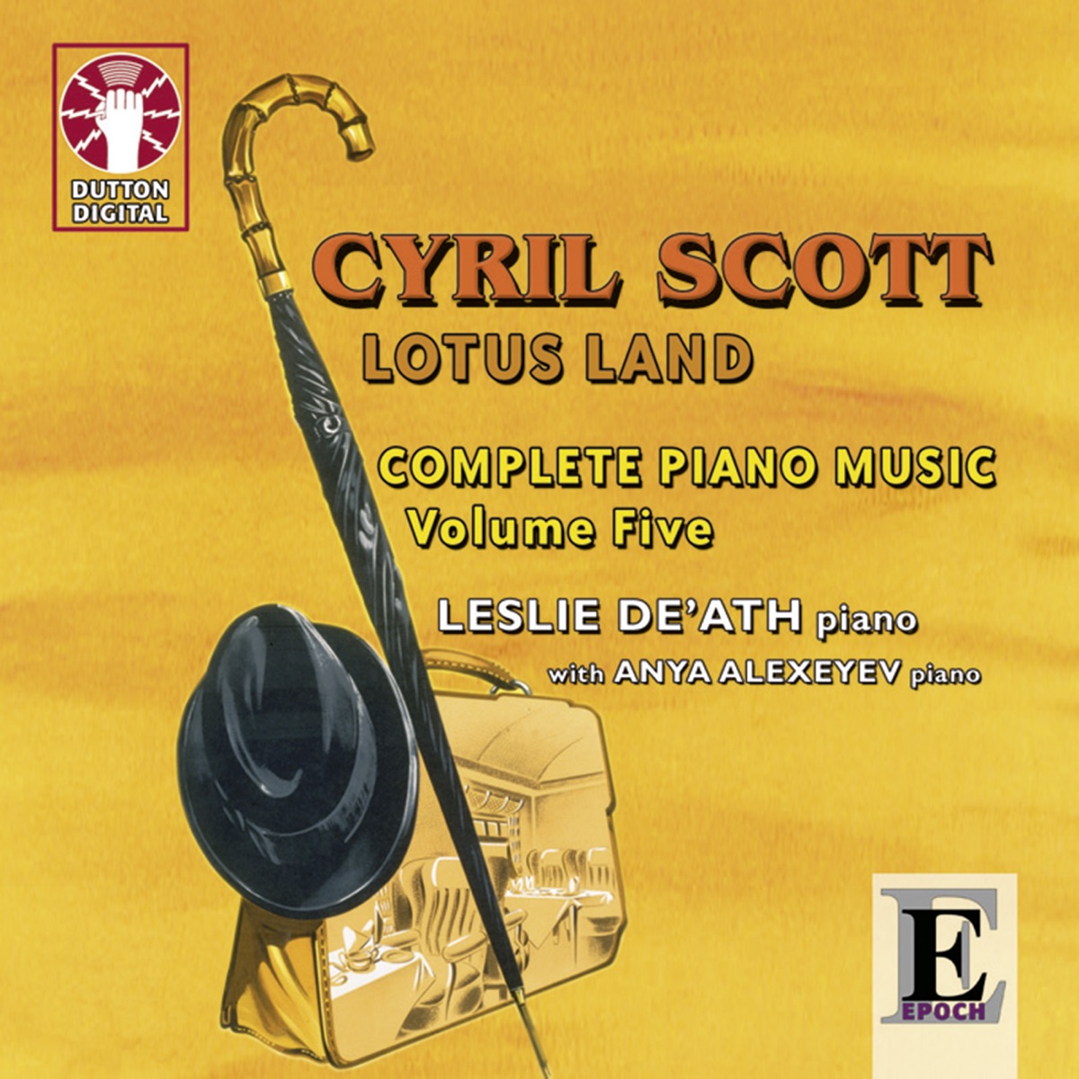 Cyril Scott: Complete Piano Music, Vol. 5 (Lotus Land) by Leslie De'Ath & Anya Alexeyev album cover