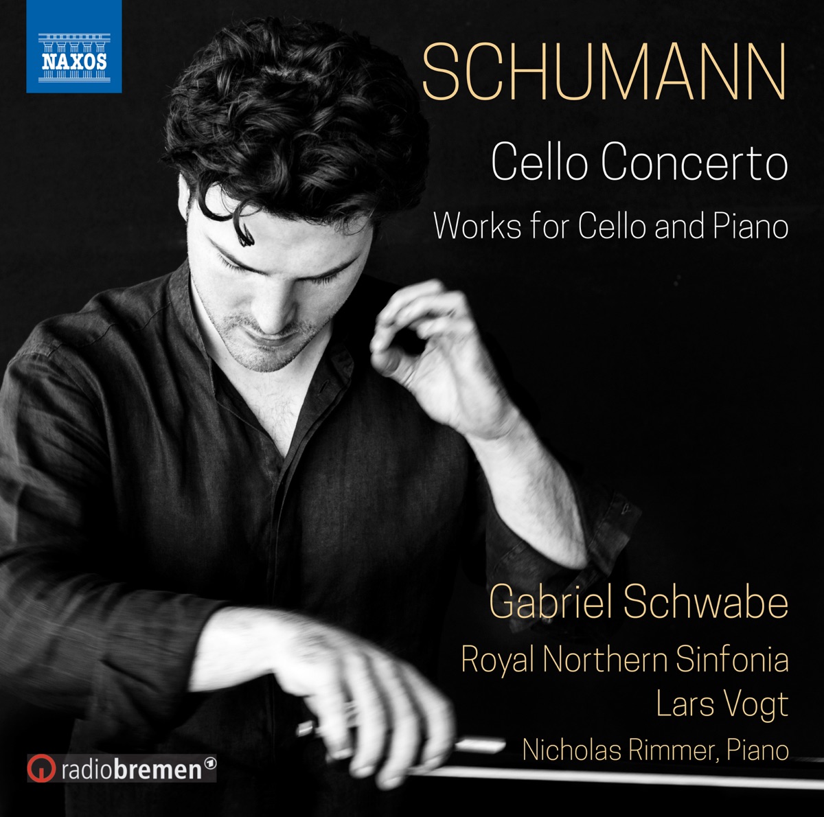 Schumann: Cello Concerto and Works for Cello & Piano by Gabriel Schwabe, Nicholas Rimmer, Northern Sinfonia & Lars Vogt album cover
