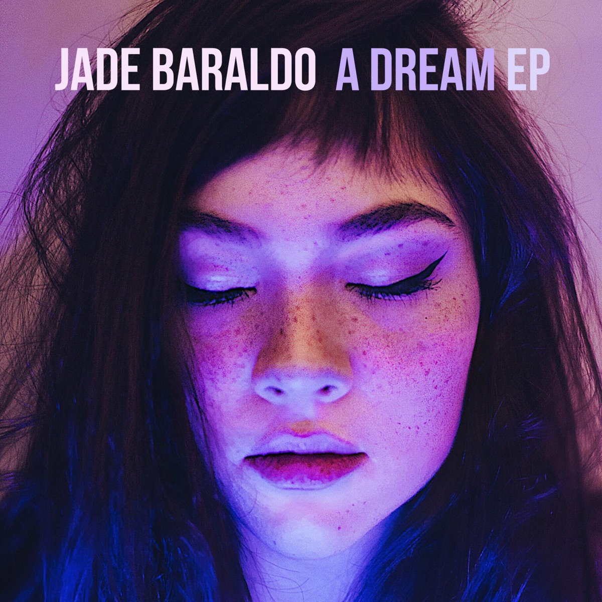 A Dream EP by Jade Baraldo album cover
