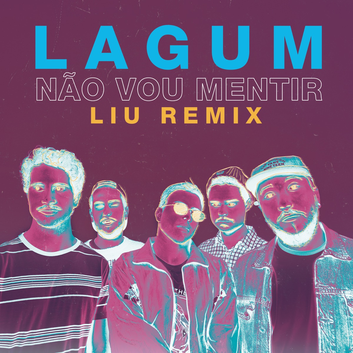 Não Vou Mentir (Liu Remix) - Single by Lagum & Liu album cover