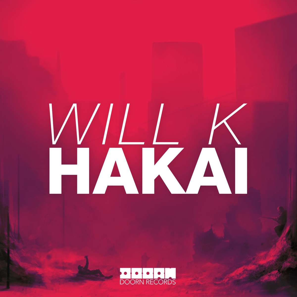 Hakai - Single by Will K album cover