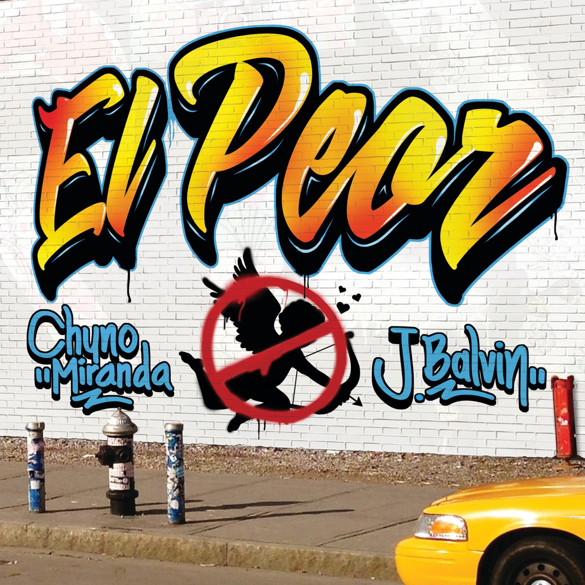 El Peor - Single by Chyno Miranda & J Balvin album cover
