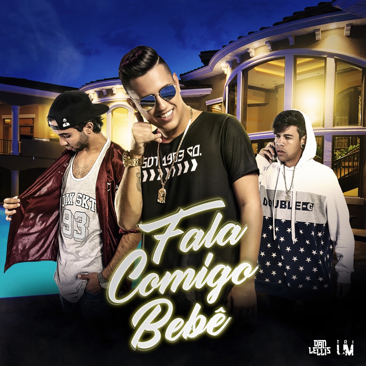 Fala Comigo Bebê (feat. TRIUM) - Single by Dan Lellis album cover