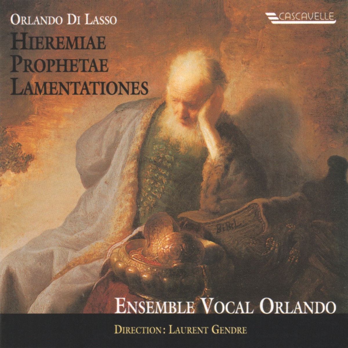 Orlando Di Lasso: Hieremiae Prophetae Lamentationes by Ensemble Vocal Orlando & Laurent Gendre album cover