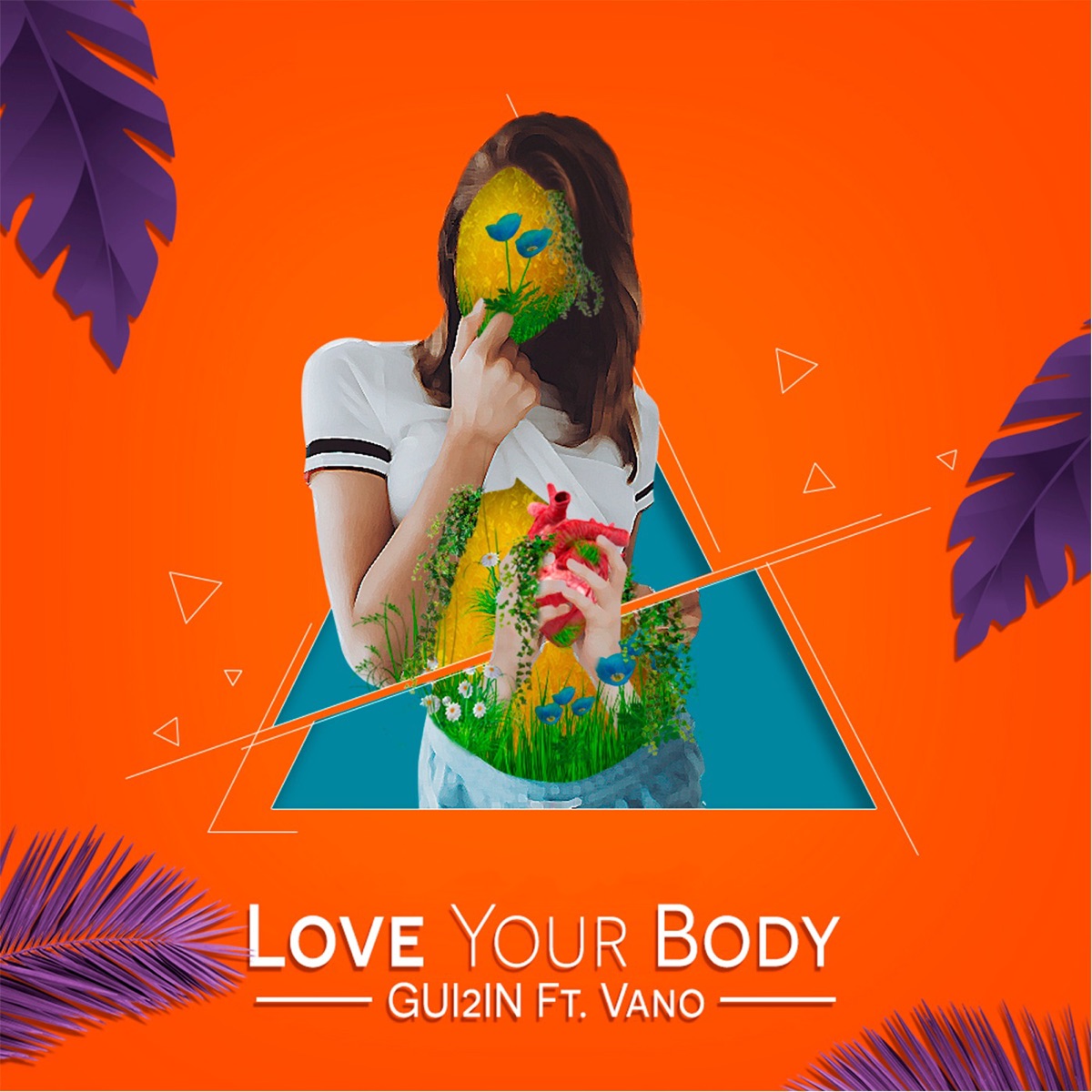 Love Your Body (feat. Vano) - Single by GUI2IN album cover