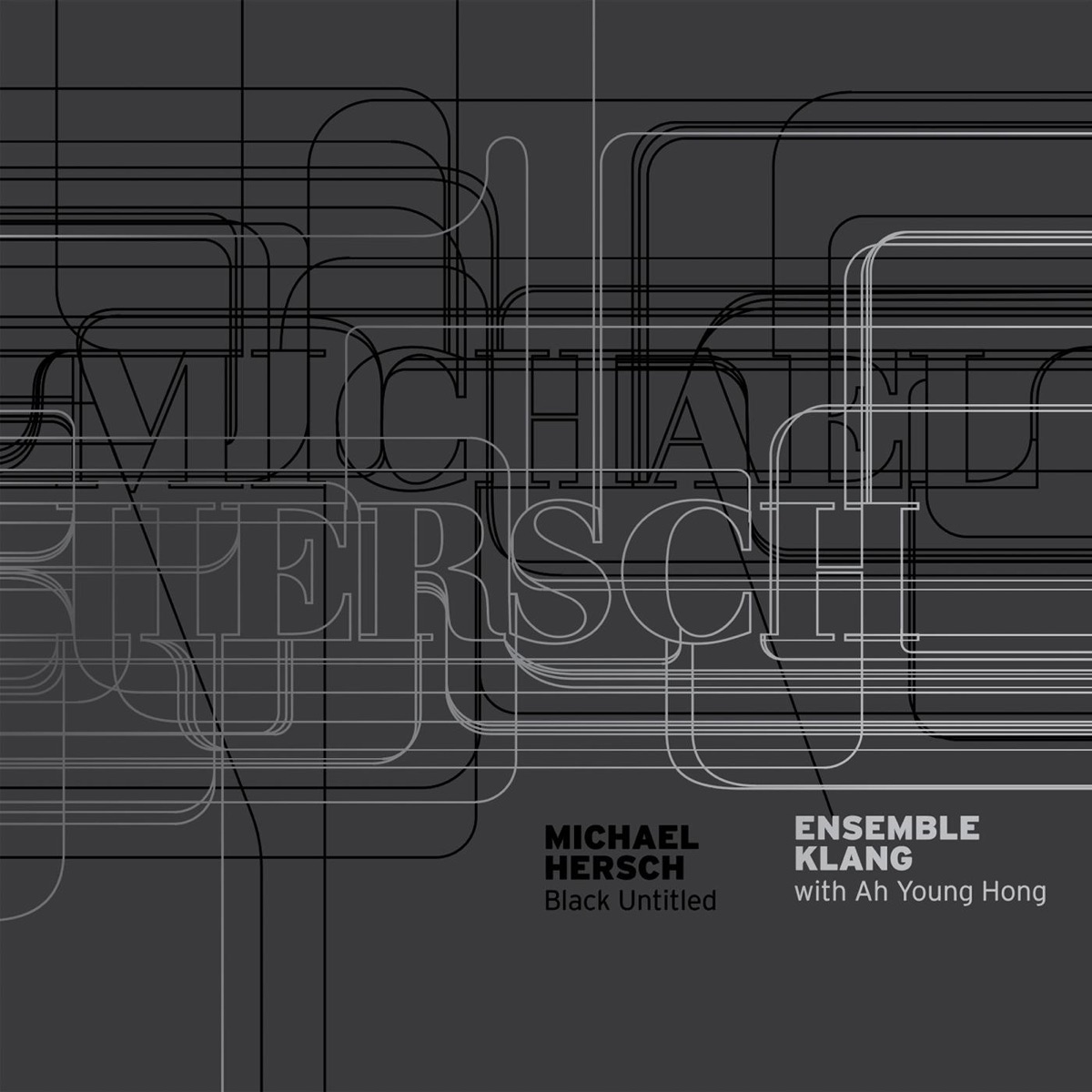 Michael Hersch: Black Untitled by Ensemble Klang & Ah Young Hong album cover