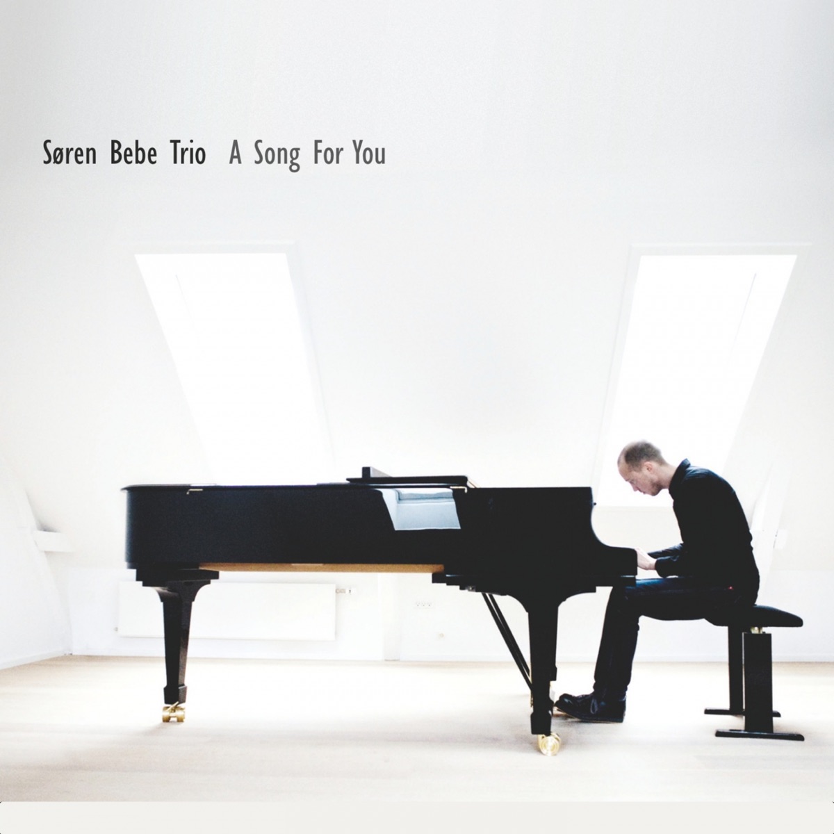 A Song for You (feat. Søren Bebe, Anders Mogensen & Niels Ryde) by Søren Bebe Trio album cover