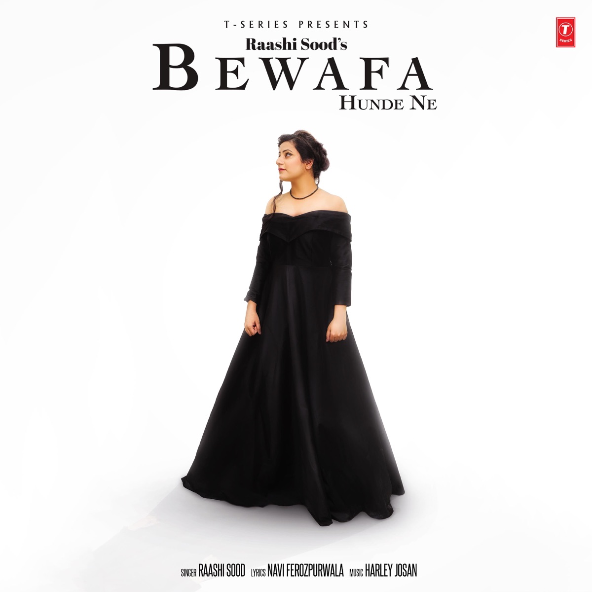 Bewafa Hunde Ne - Single by Raashi Sood & Harley Josan album cover