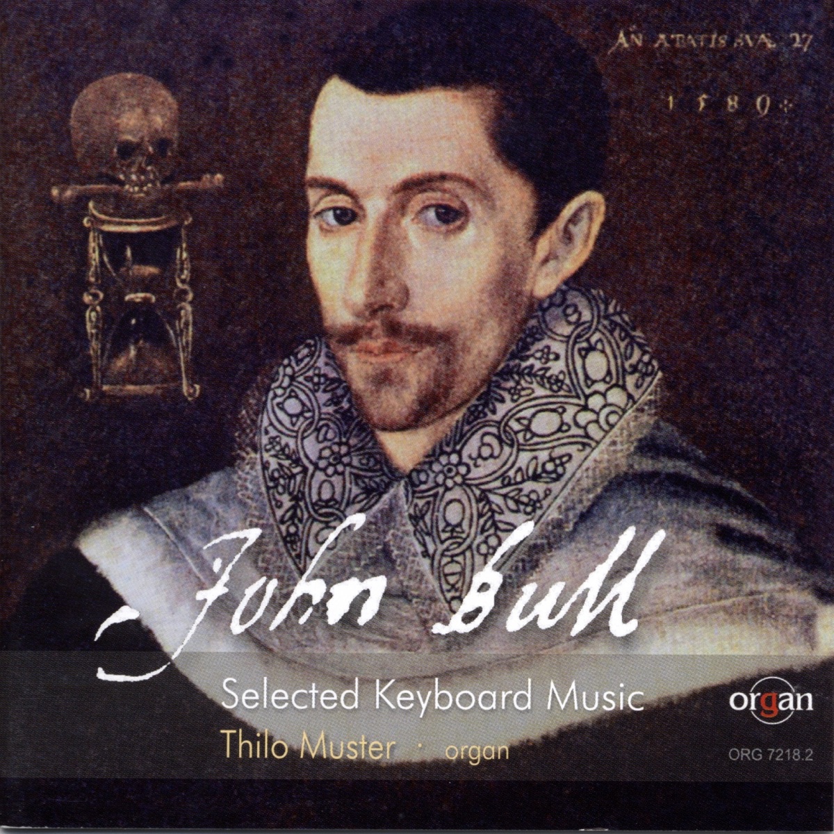 John Bull: Selected Keyboard Music (Église Saint-Thomas de Cantobéry, Mont Saint-Aignan, Normandie) by Thilo Muster album cover