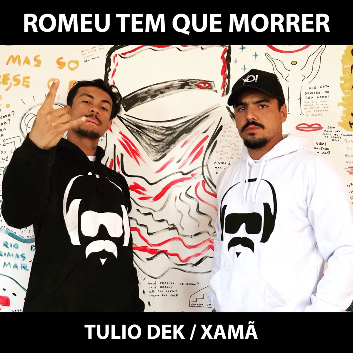 Romeu Tem Que Morrer - Single by Xamã & Túlio Dek album cover