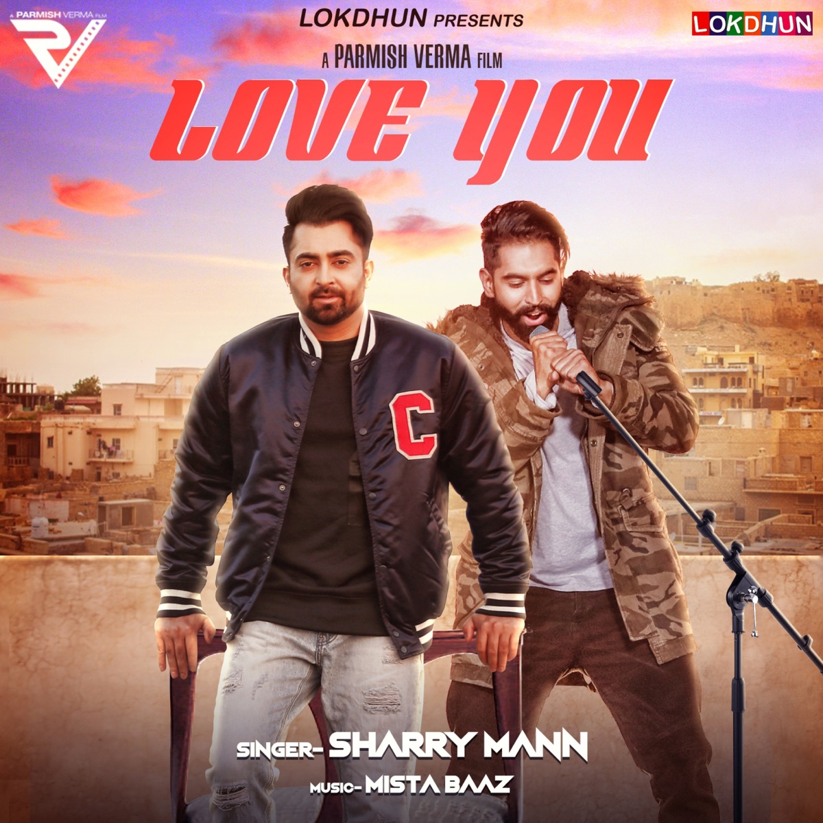Love You (feat. Parmish Verma) - Single by Sharry Maan album cover