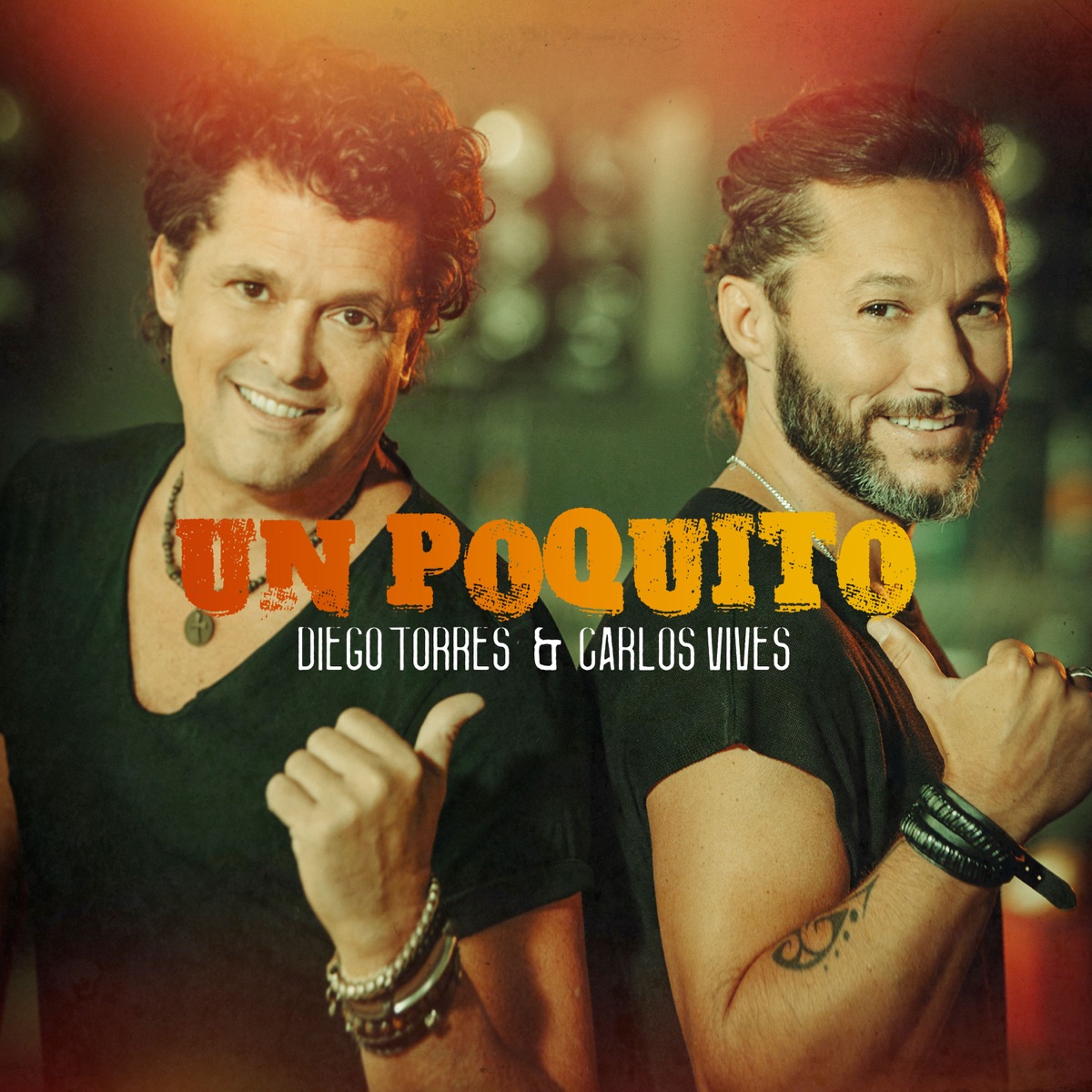 Un Poquito - Single by Diego Torres & Carlos Vives album cover