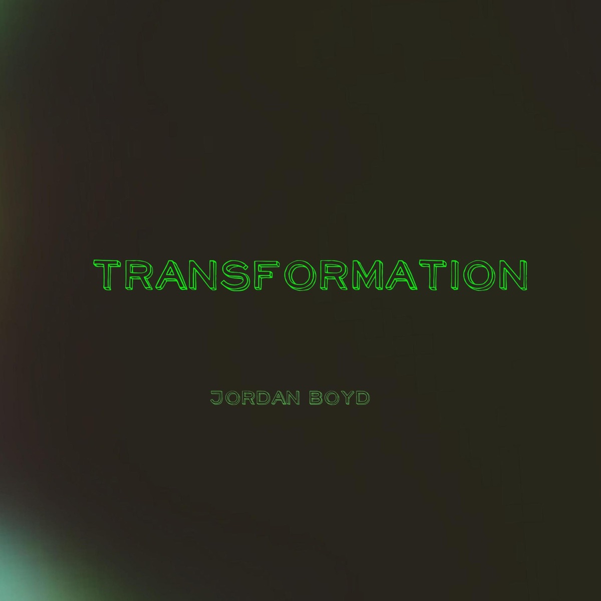 Transformation - Single by Jordan Boyd album cover