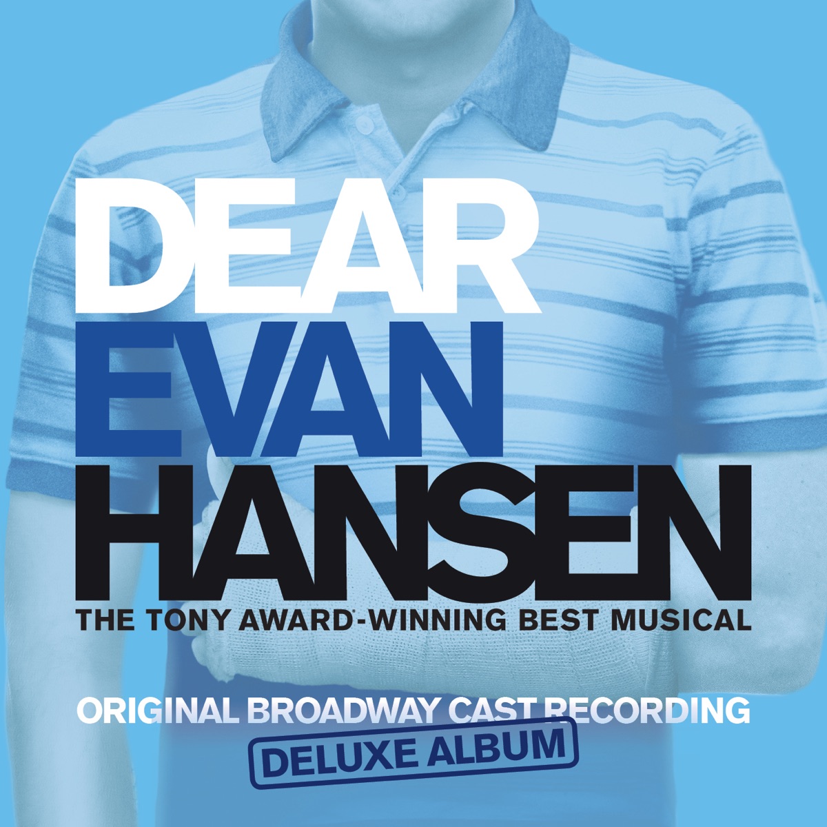 Dear Evan Hansen (Original Broadway Cast Recording) [Deluxe Album] by Benj Pasek & Justin Paul, Ben Platt, Laura Dreyfuss & Will Roland album cover