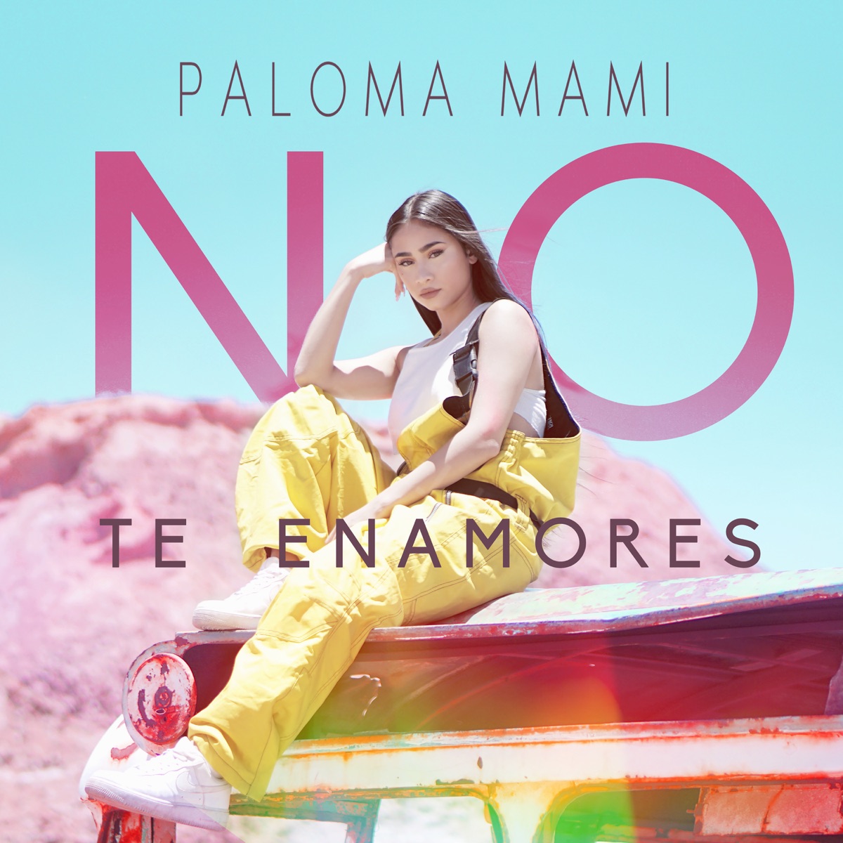 No Te Enamores - Single by Paloma Mami album cover