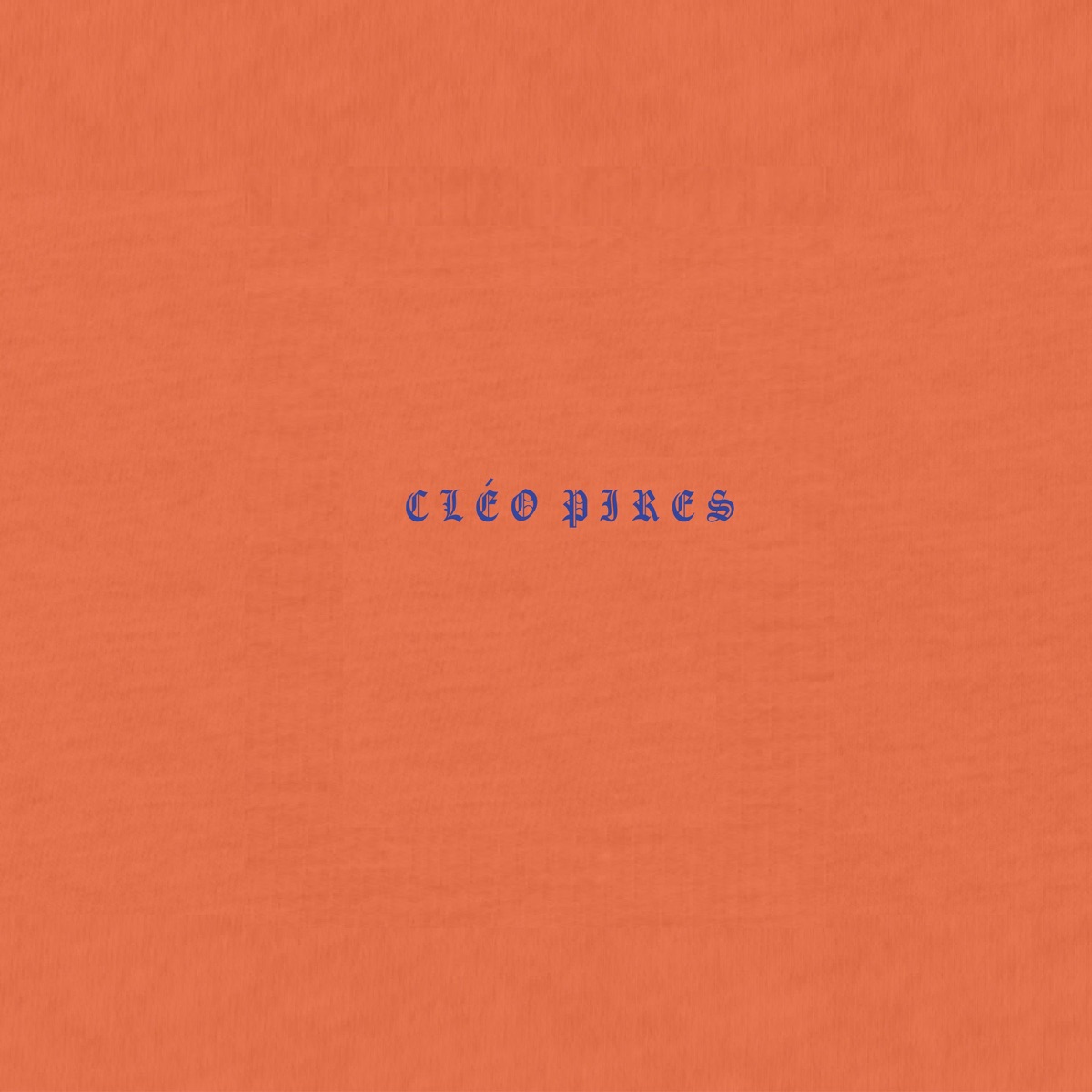Cleo Pires - Single by Essência Records album cover