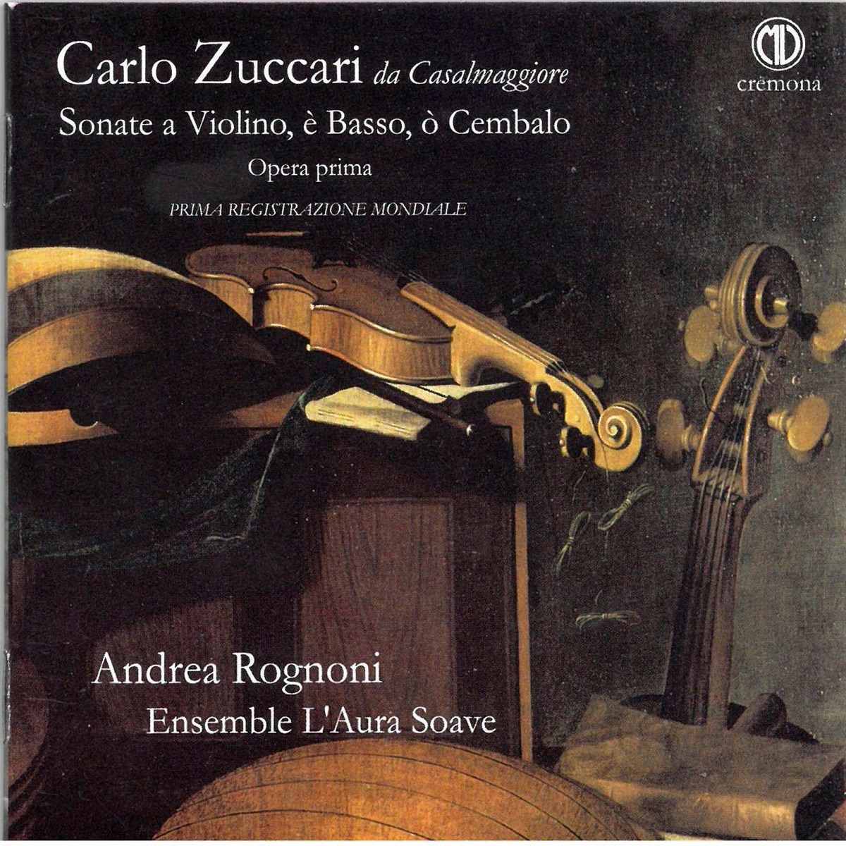 Zuccari: Violin Sonatas by Andrea Rognoni & L'aura Soave Cremona album cover