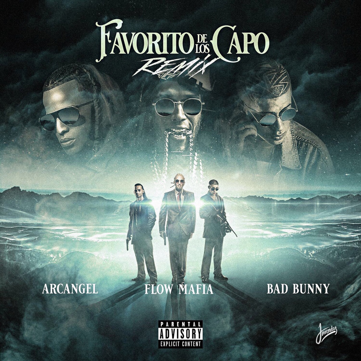 Favorito de los Capo (Remix) - Single by Flow Mafia, Arcángel & Bad Bunny album cover