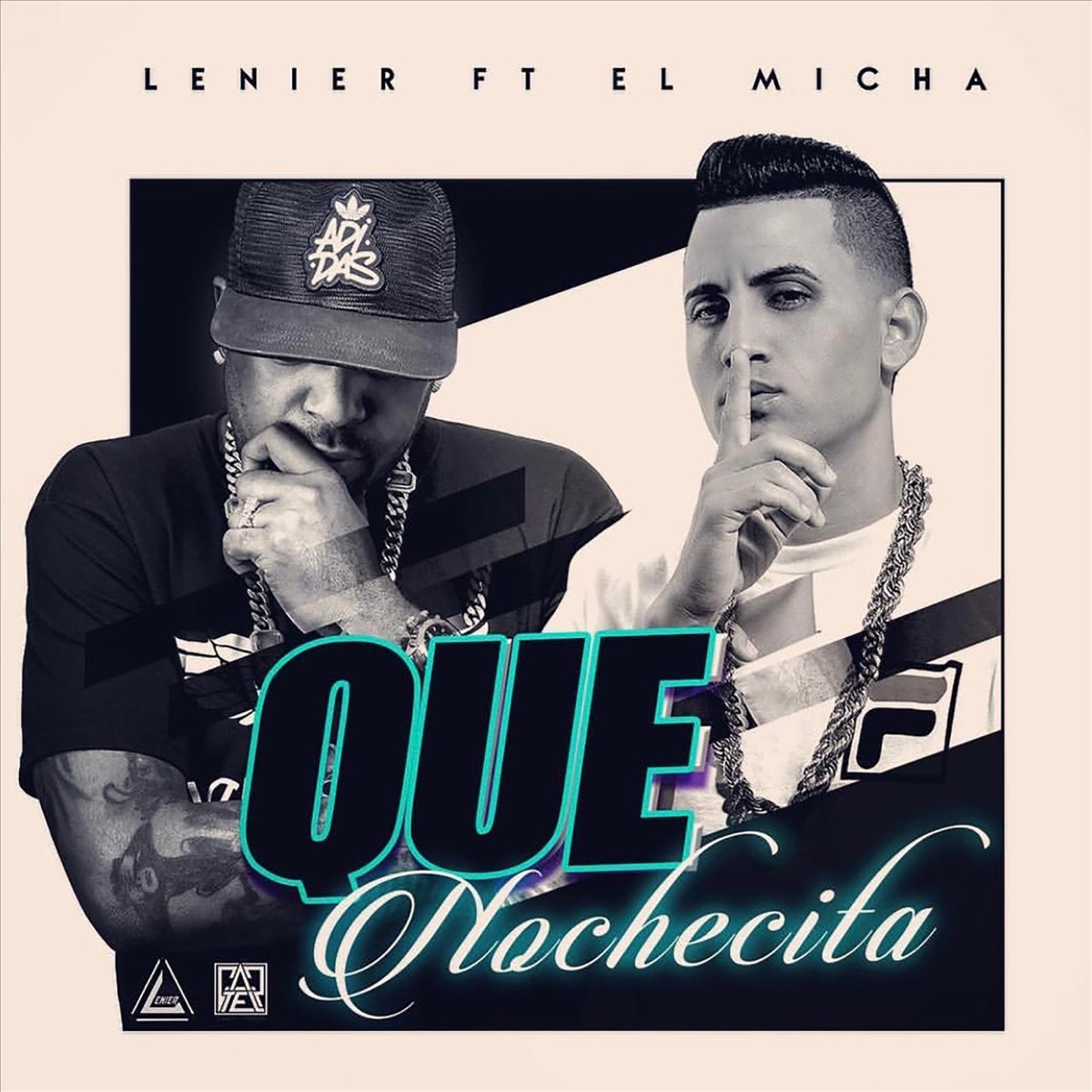 Que Nochecita (feat. El Micha) - Single by Lenier album cover