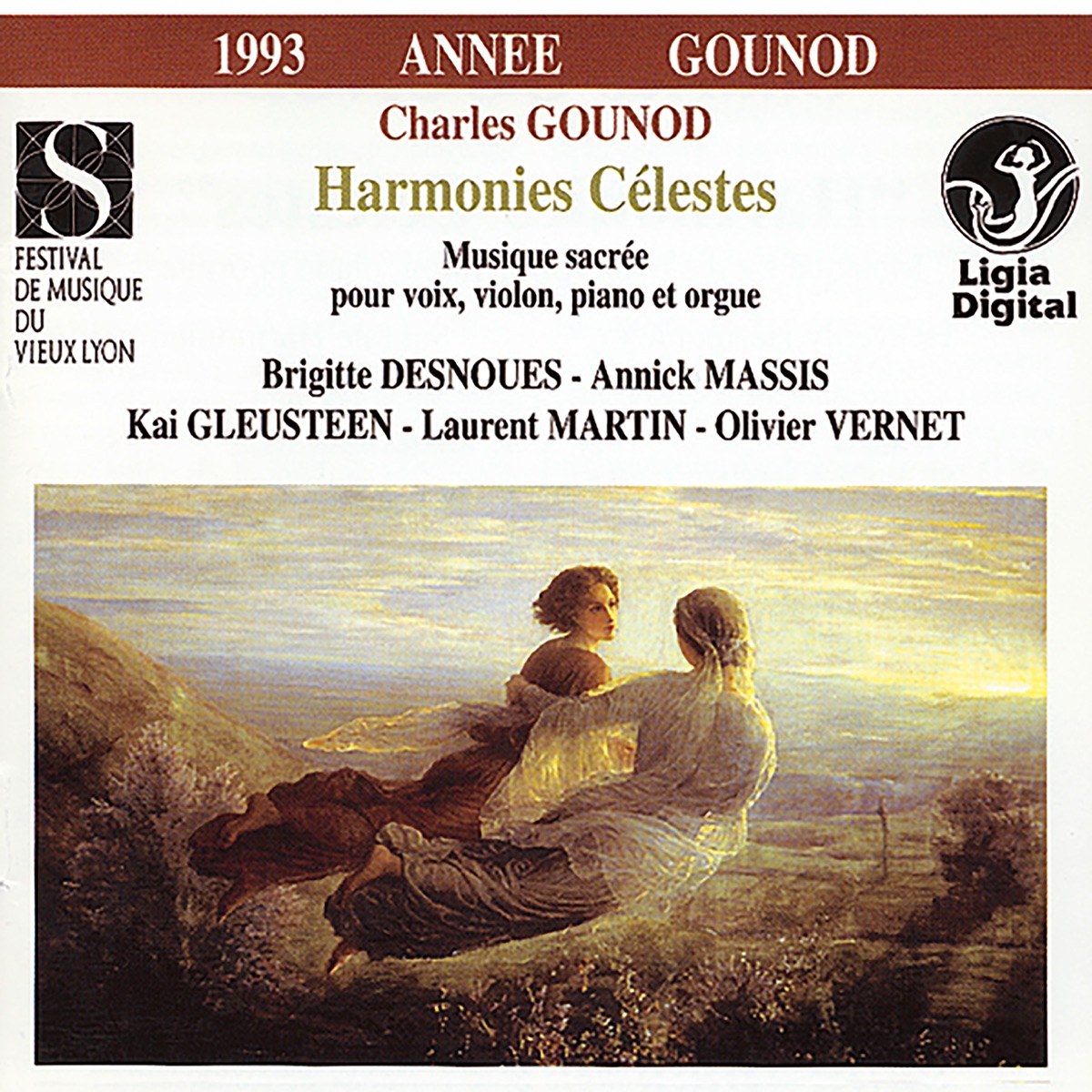 Gounod: "Harmonies célestes" (Musique sacrée pour voix, violon, piano & orgue) by Annick Massis, Brigitte Desnoues, Kai Gleusteen, Laurent Martin & Olivier Vernet album cover