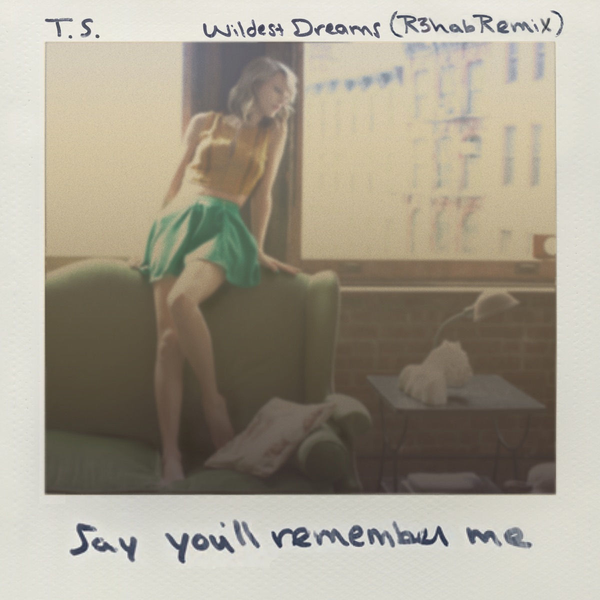 Wildest Dreams (R3hab Remix) - Single by Taylor Swift album cover artwork
