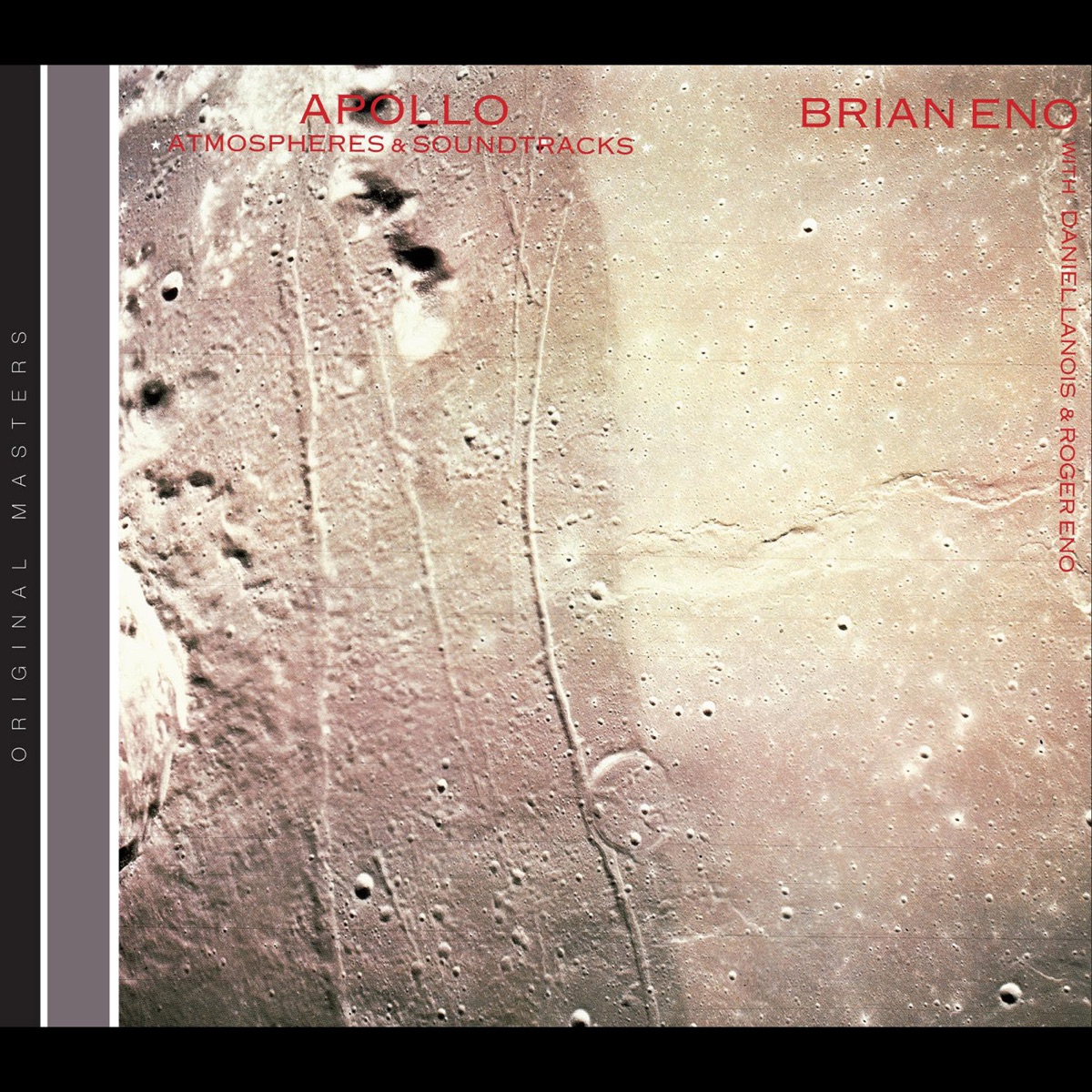 Apollo: Atmospheres and Soundtracks by Brian Eno, Daniel Lanois & Roger Eno album cover