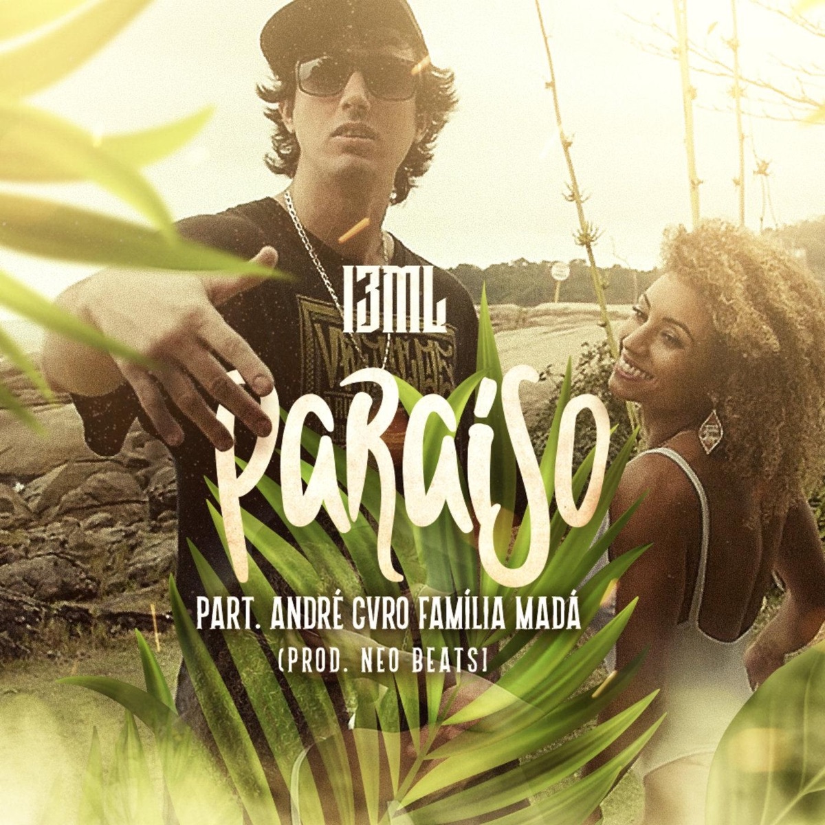 Paraíso (feat. André Cvro Família Madá) - Single by 13ml album cover