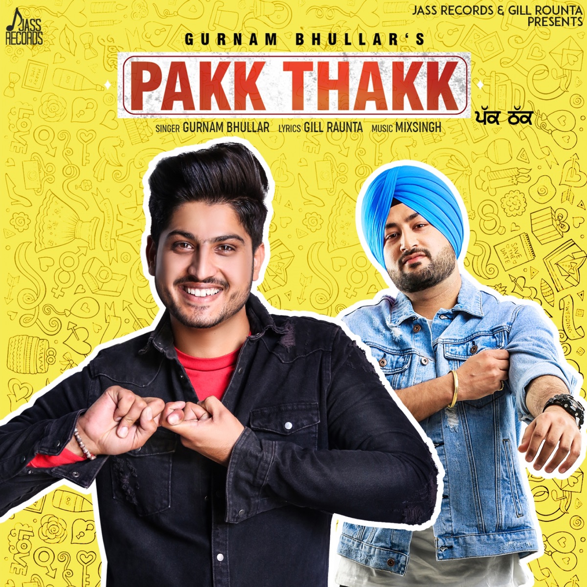 Pakk Thakk - Single by Gurnam Bhullar album cover