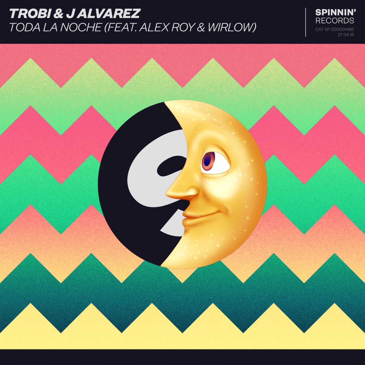 Toda La Noche (feat. Alex Roy & Wirlow) - Single by Trobi & J Alvarez album cover