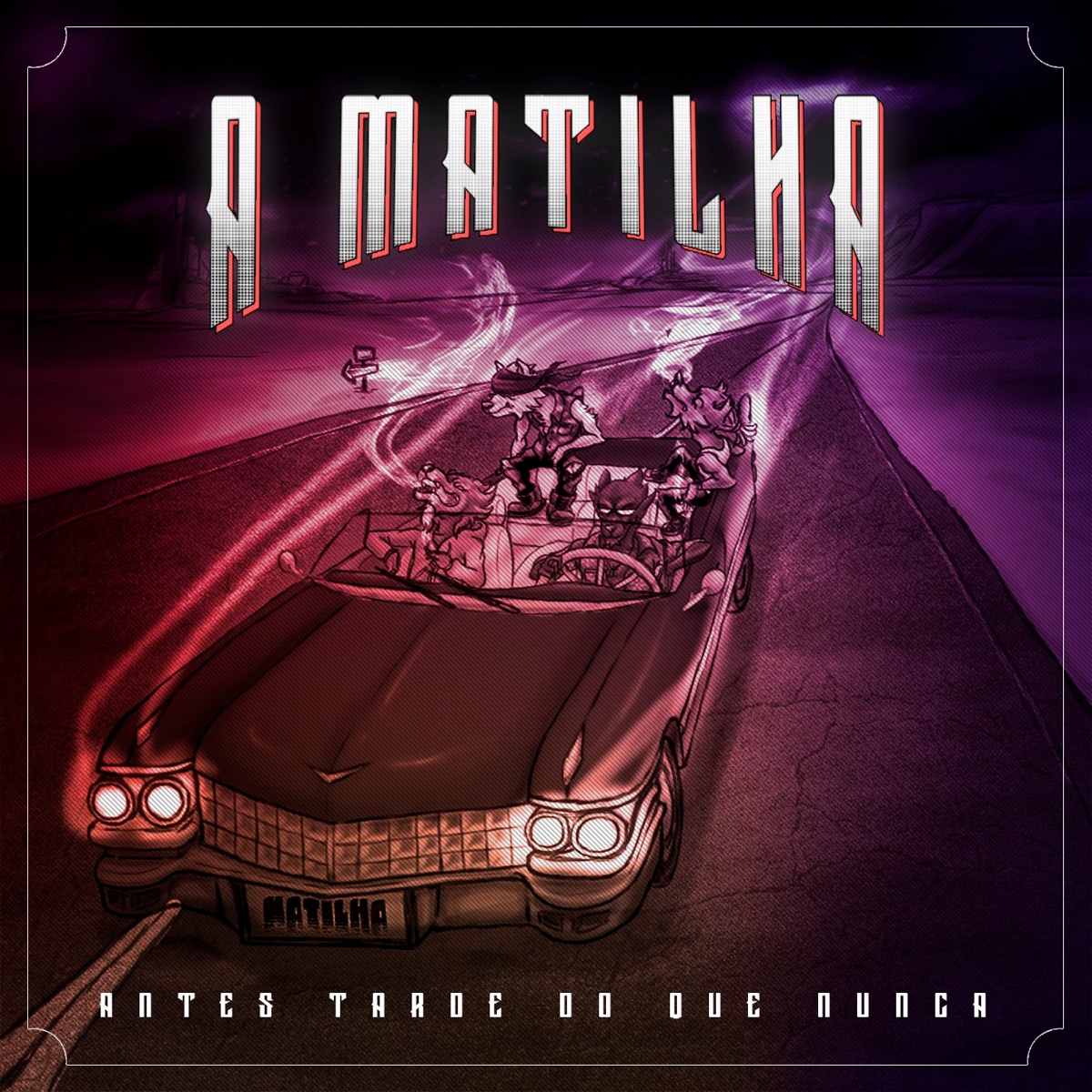 Mixtape: Antes Tarde do Que Nunca by A Matilha album cover