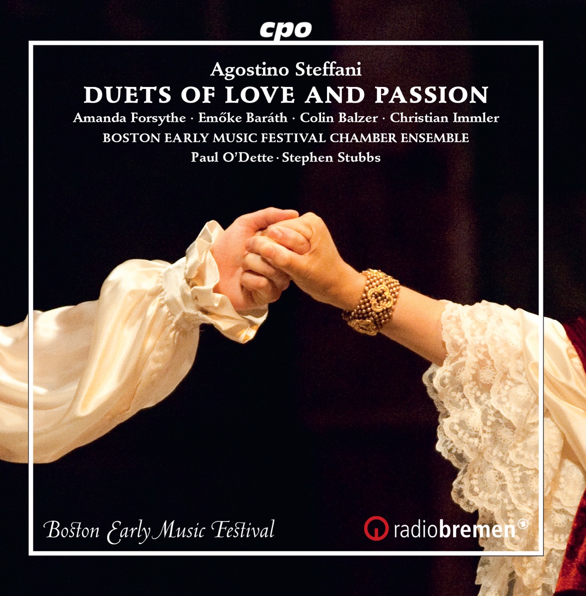 Steffani: Duets of Love & Passion by Colin Balzer, Emöke Baráth, Christian Immler, Amanda Forsythe, Boston Early Music Festival Chamber Ensemble, Paul O'Dette & Stephen Stubbs album cover