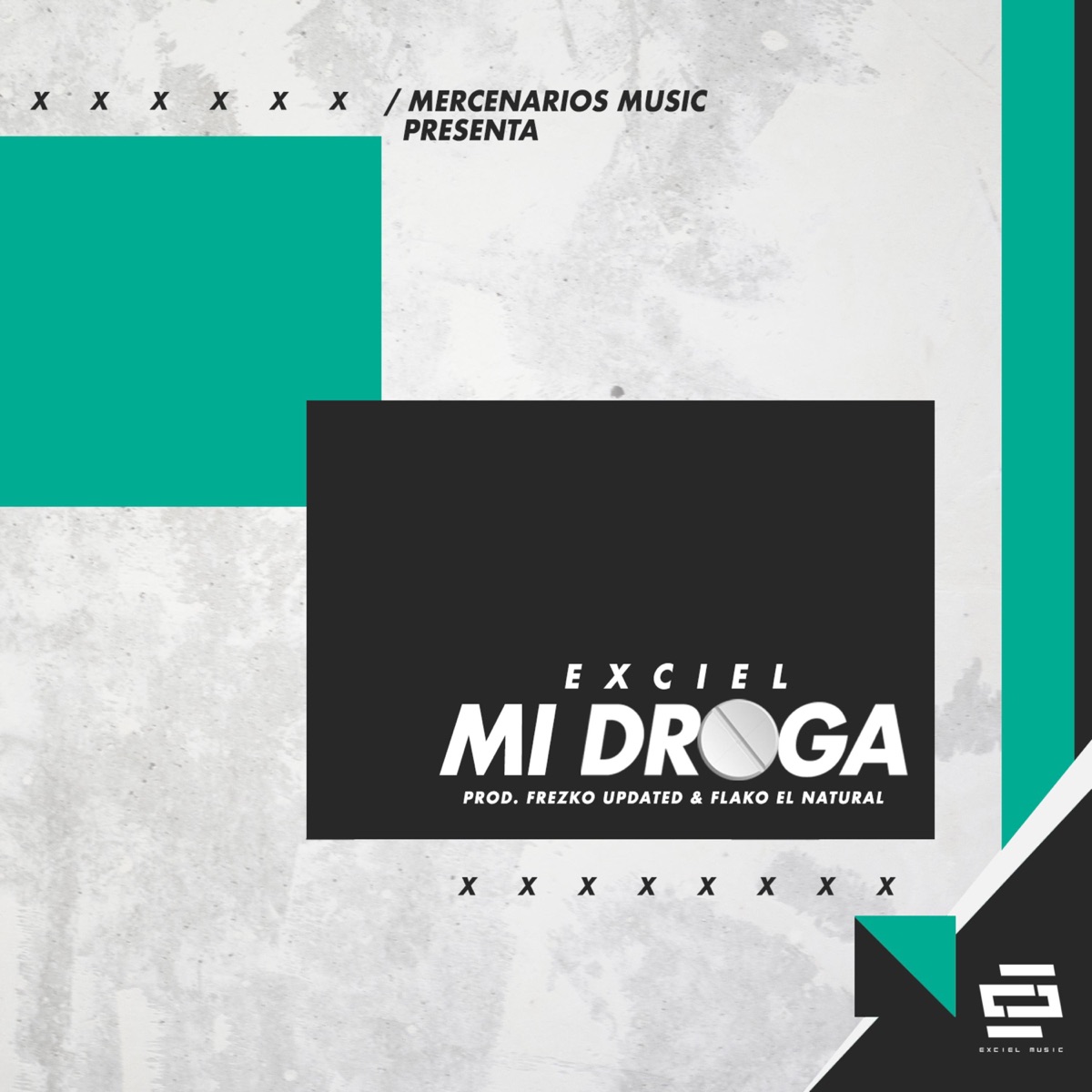 Mi Droga - Single by Exciel album cover