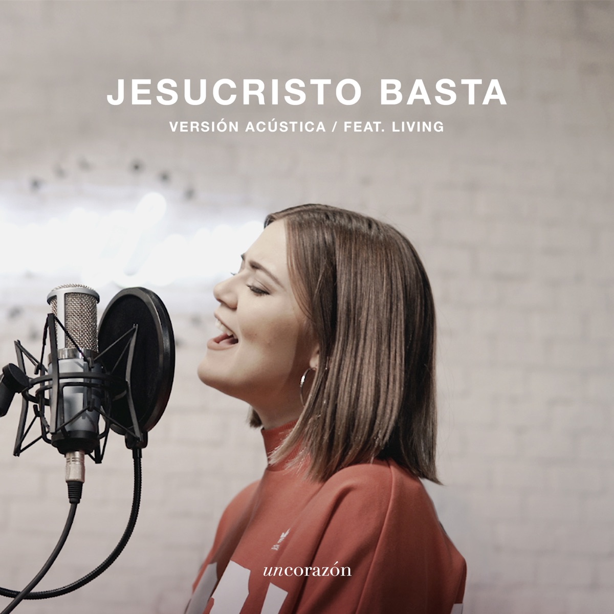 Jesucristo Basta (Versión Acústica) - Single by Un Corazón album cover