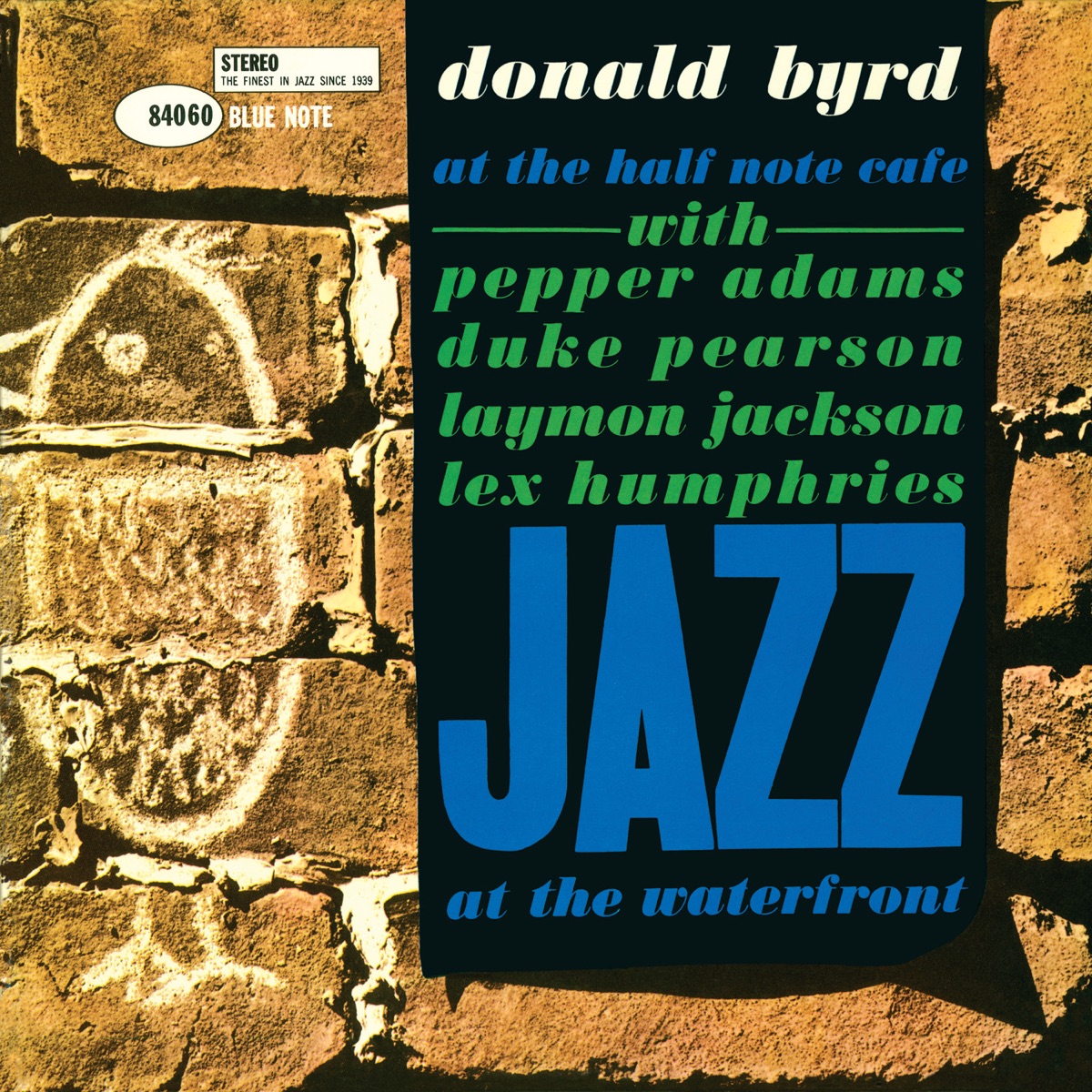 At the Half Note Cafe (Vol. 1 / Live At the Half Note Cafe/1960/Remastered 2015) [feat. Pepper Adams, Duke Pearson, Laymon Jackson & Lex Humphries] by Donald Byrd album cover