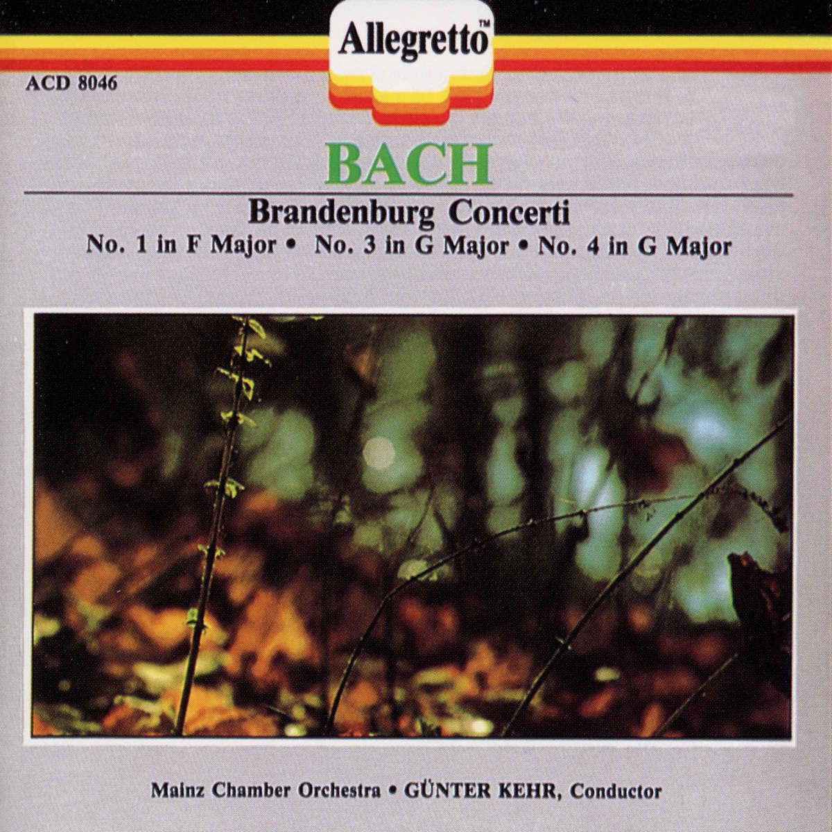 Bach: Brandenburg Concertos Nos. 1, 3 & 4 by Günter Kehr & Mainzer Kammerorchester album cover