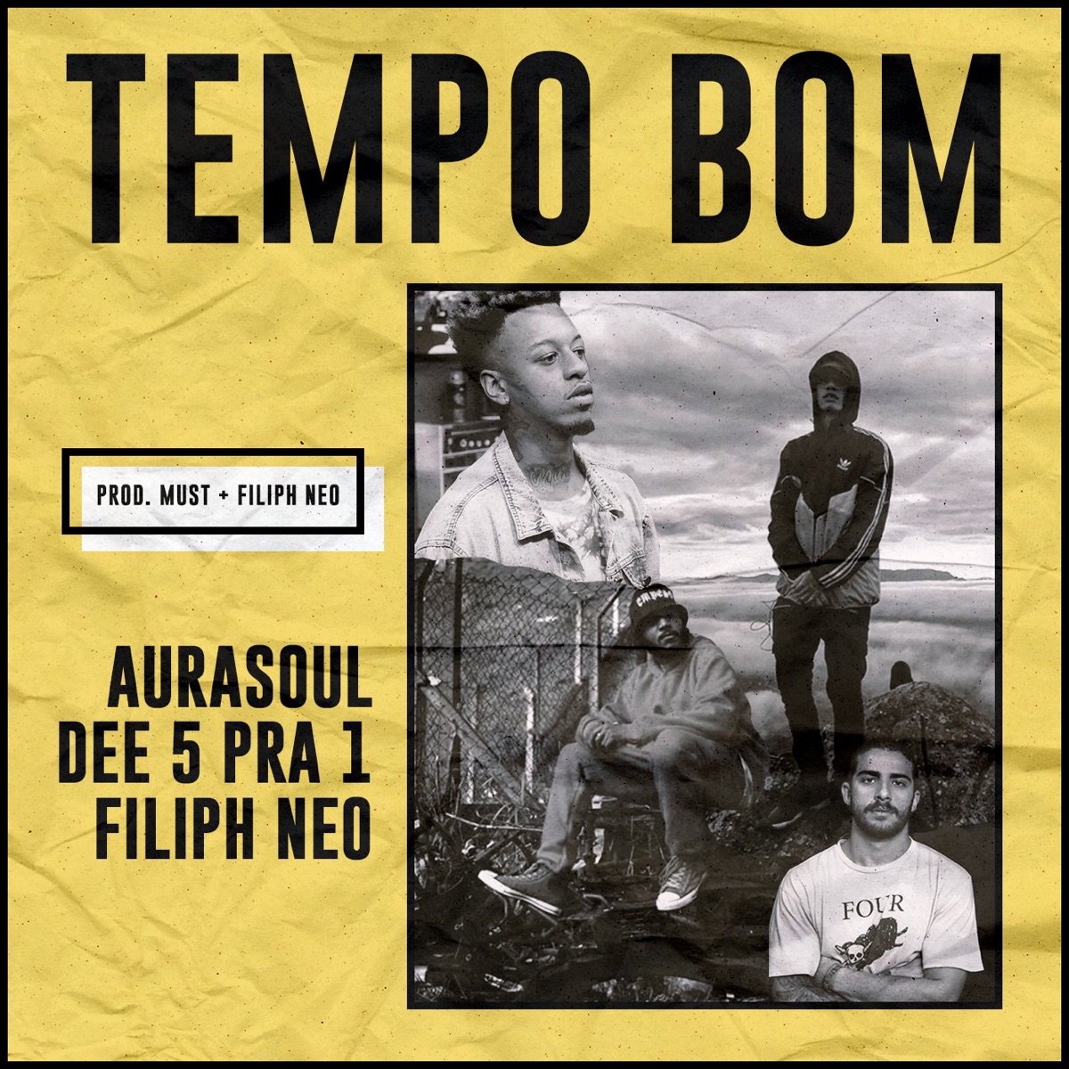 Tempo Bom - Single by AuraSoul, Dee 5 Pra 1, Filiph Neo & Must album cover