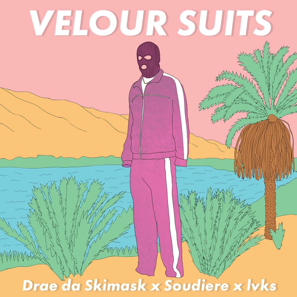 Velour Suits (feat. Soudiere & L V K S) - Single by Drae Da Skimask album cover