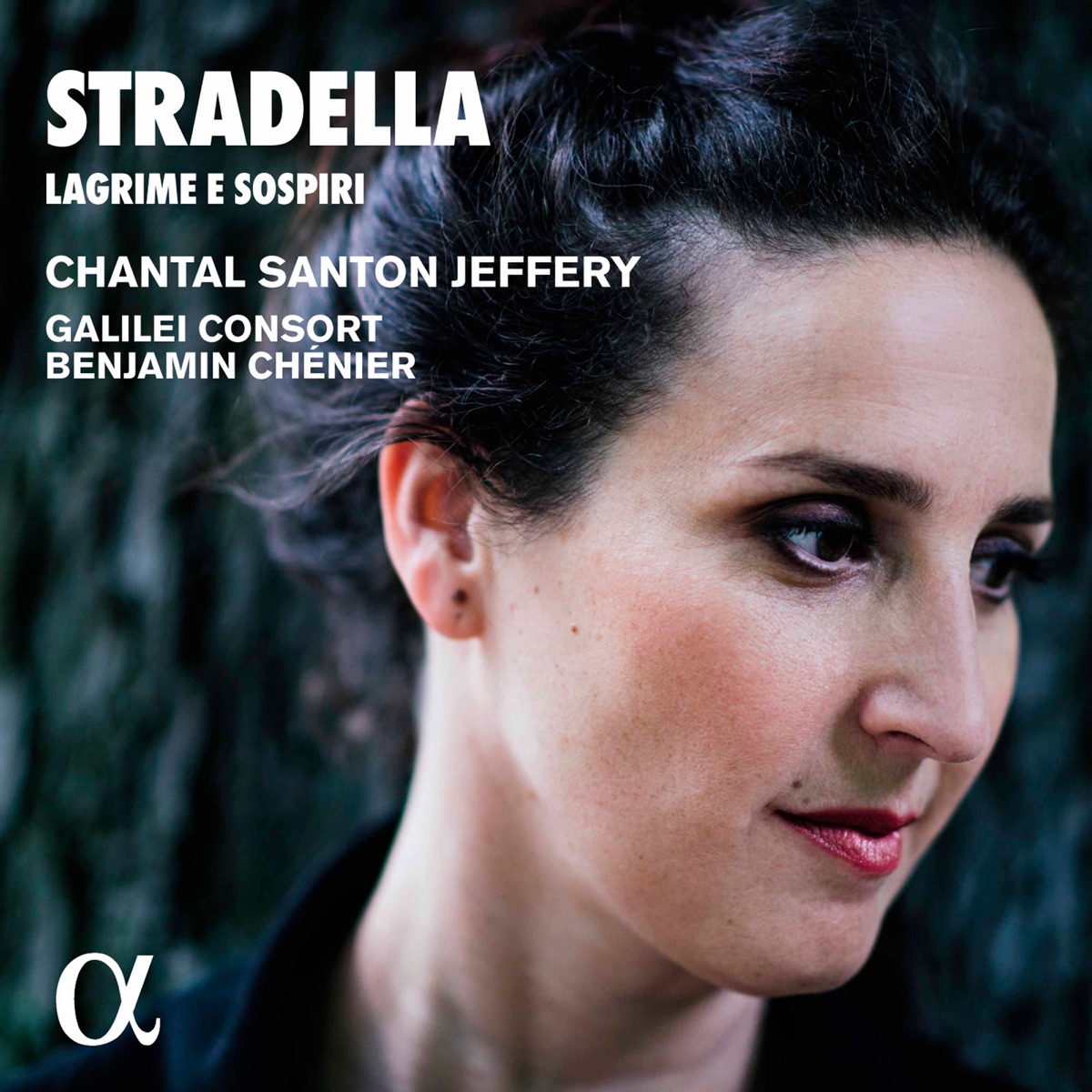 Lagrime e sospiri by Chantal Santon-Jeffery, Benjamin Chénier & Galilei Consort album cover