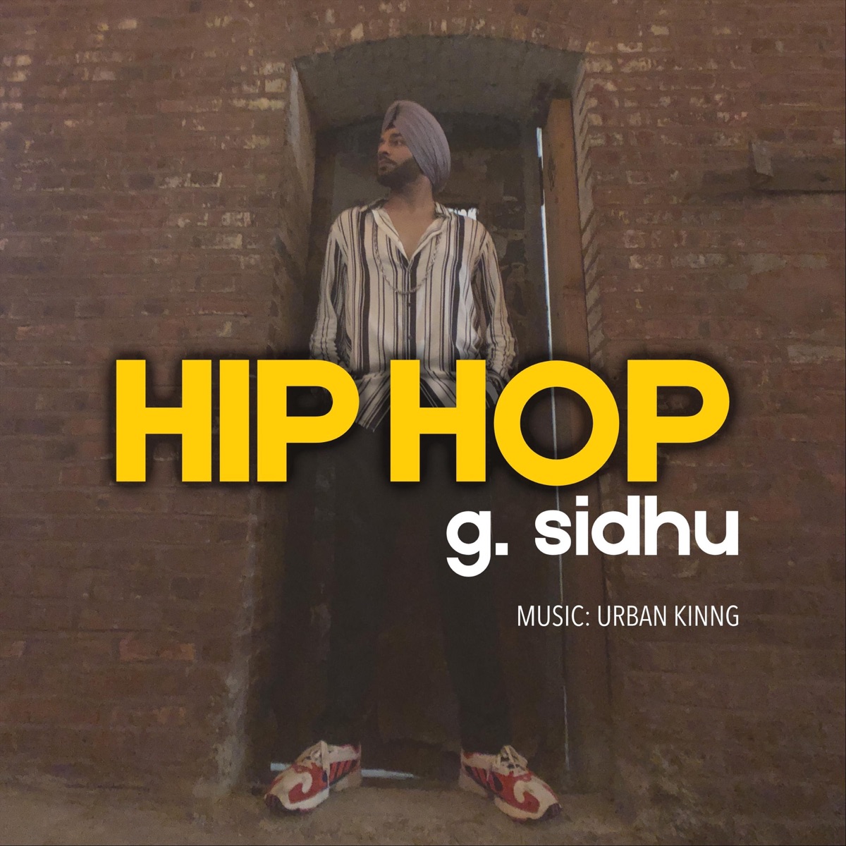 Hip Hop (feat. Urban Kinng) - Single by G. Sidhu album cover