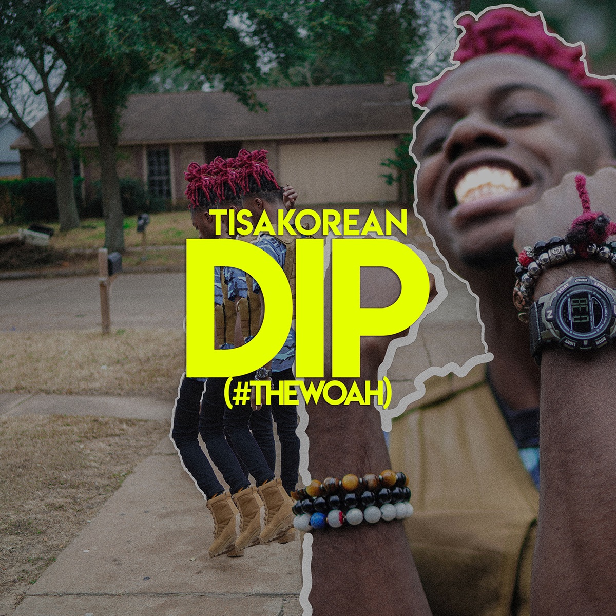 Dip (#thewoah) - Single by Tisakorean album cover