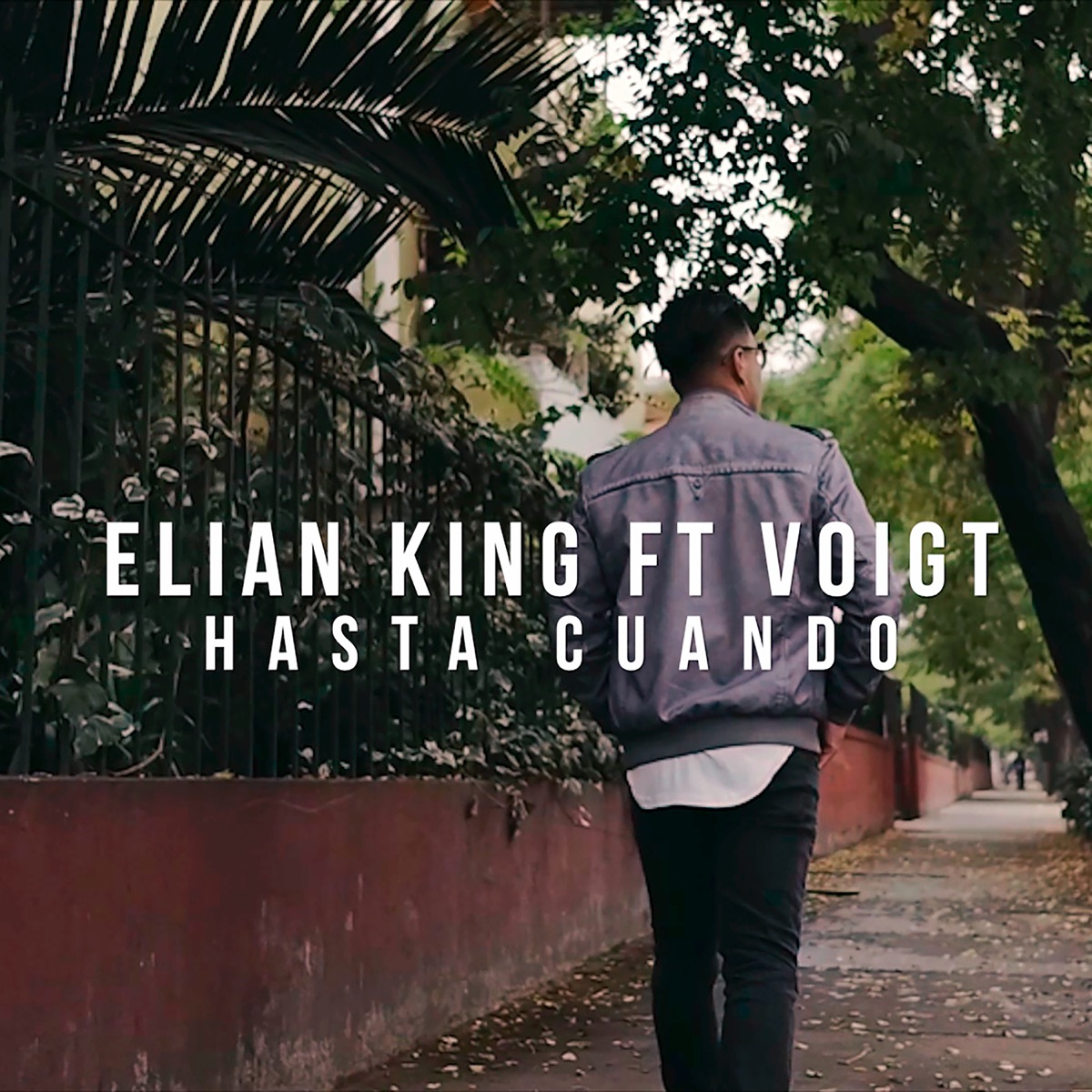 Hasta Cuándo (feat. Voigt) [Radio Edit] - Single by Elian King album cover