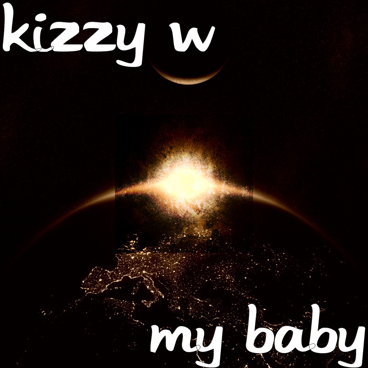 My Baby - Single by Kizzy W album cover