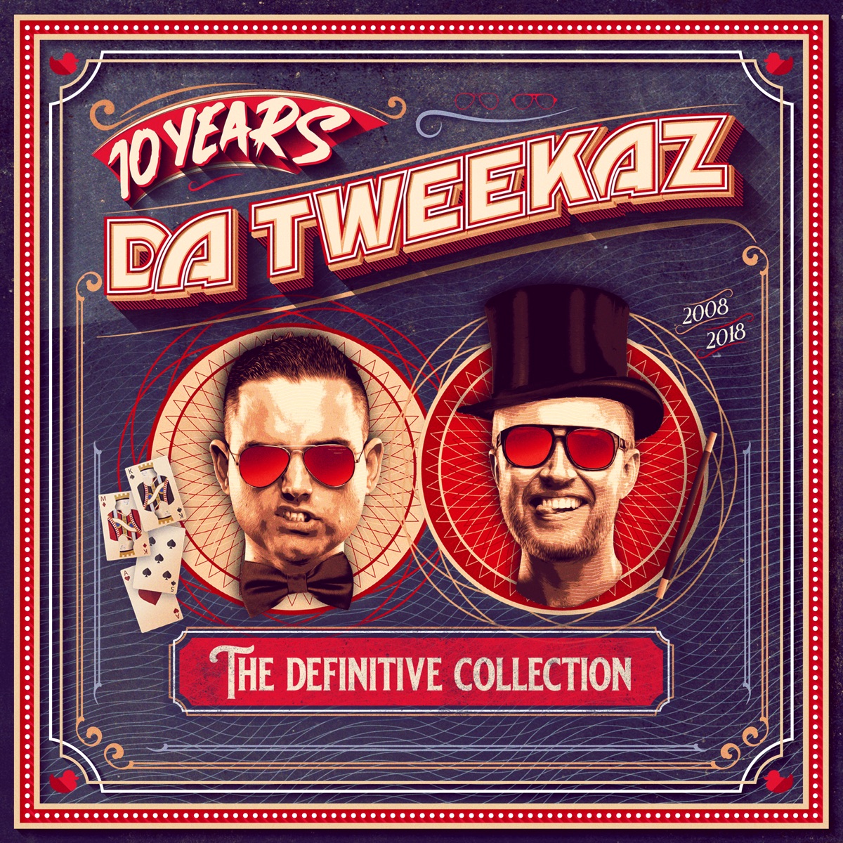 10 Years Da Tweekaz - The Definitive Collection by Da Tweekaz album cover