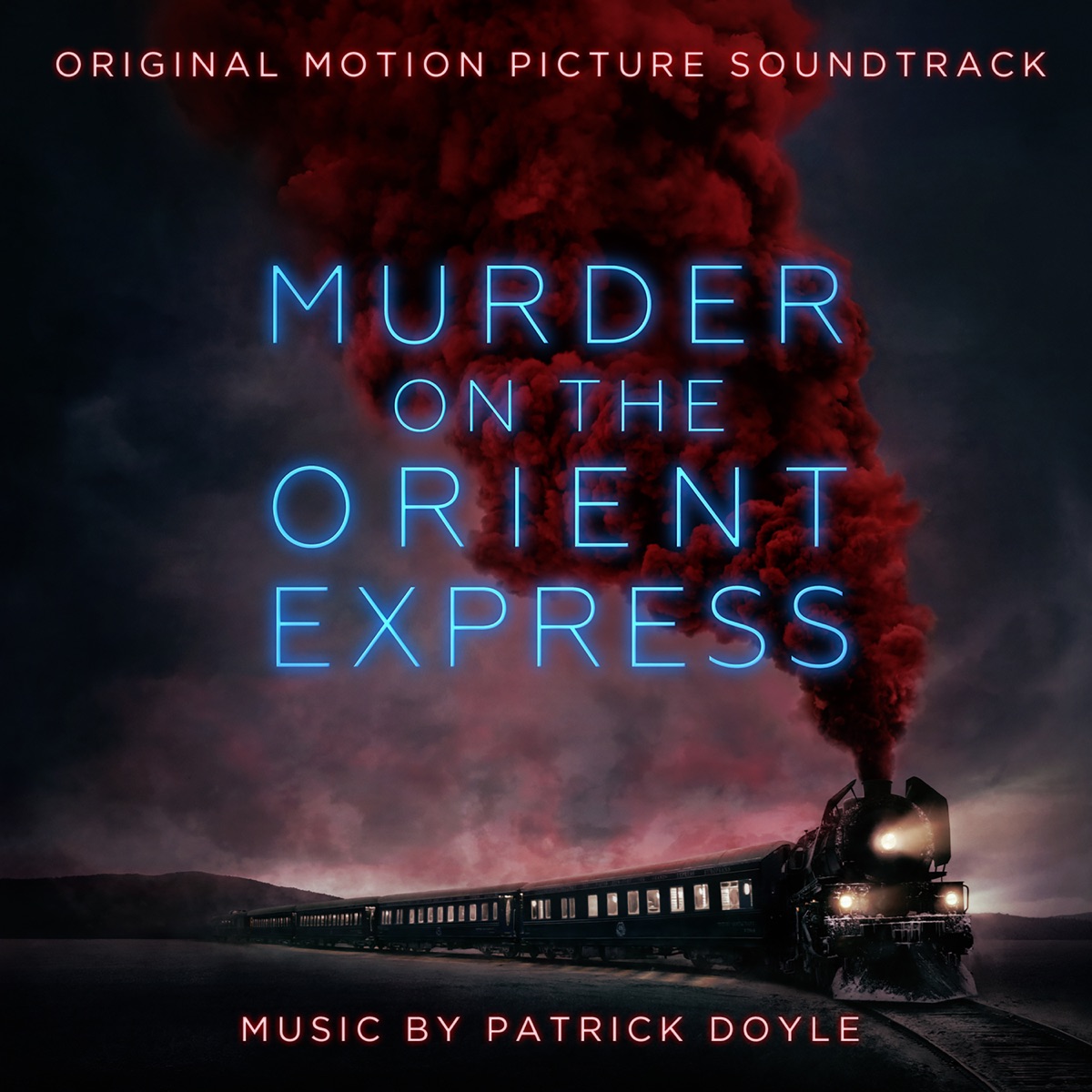 Murder on the Orient Express (Original Motion Picture Soundtrack) by Patrick Doyle album cover