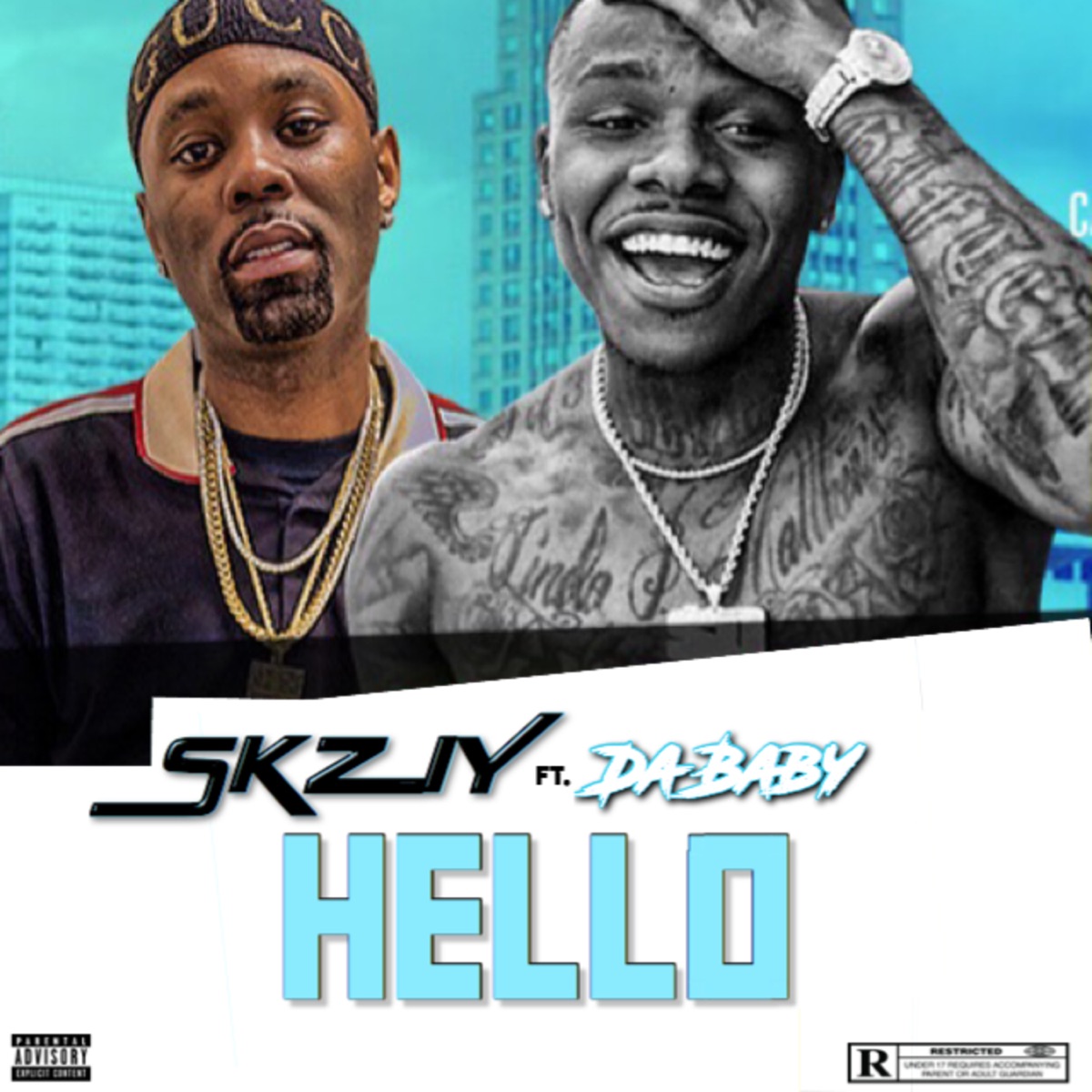 Hello (feat. DaBaby) - Single by SKZIY album cover artwork