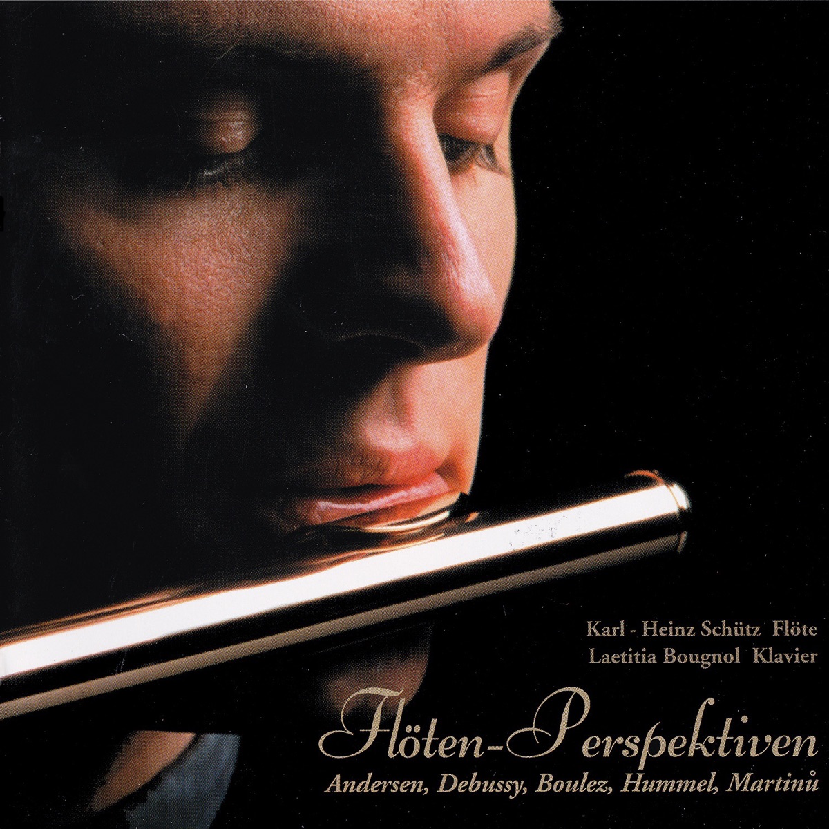 Flöten Perspektiven by Karl-Heinz Schütz & Laetitia Bougnol album cover