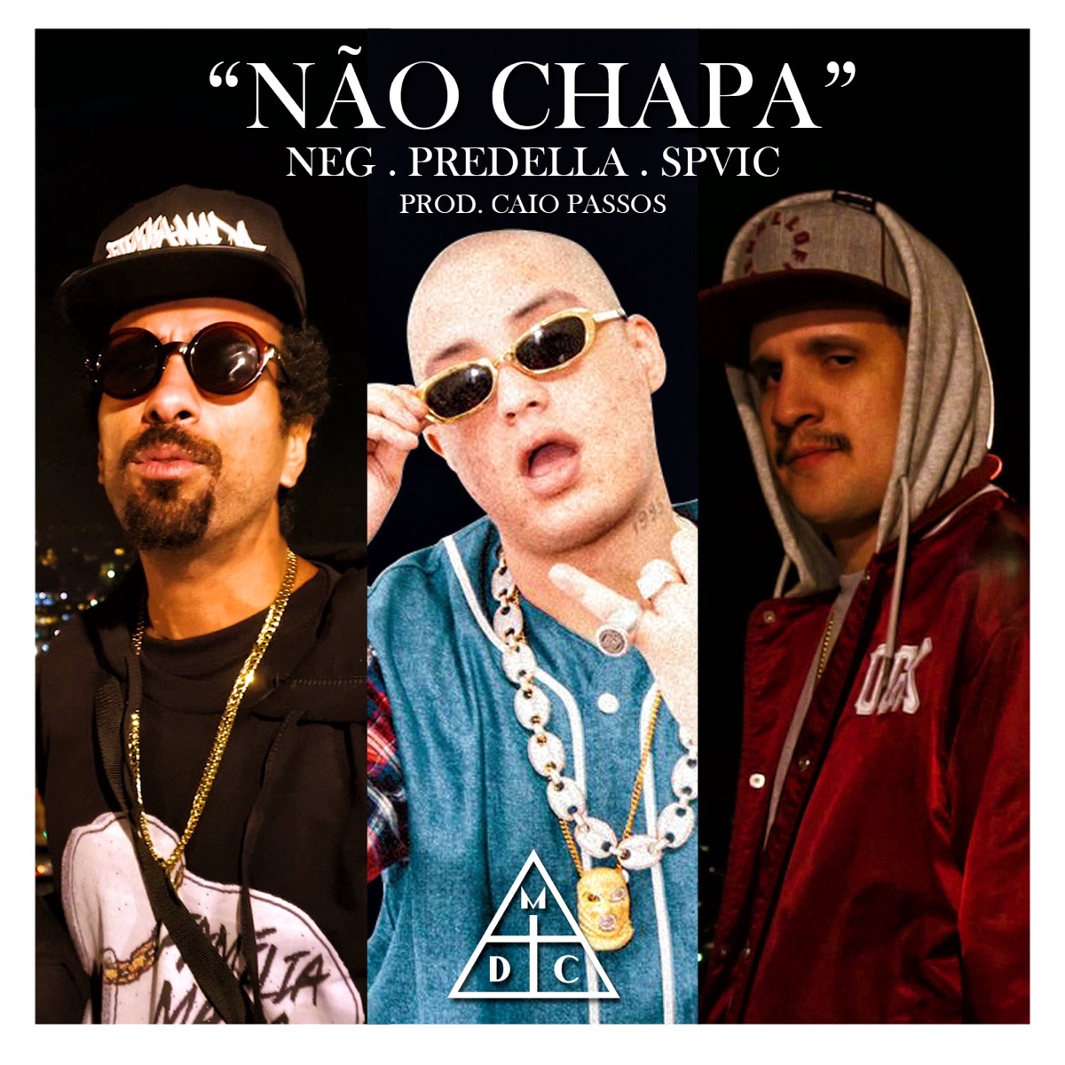 Não Chapa - Single by Damassaclan, Neg, Predella & Spvic album cover