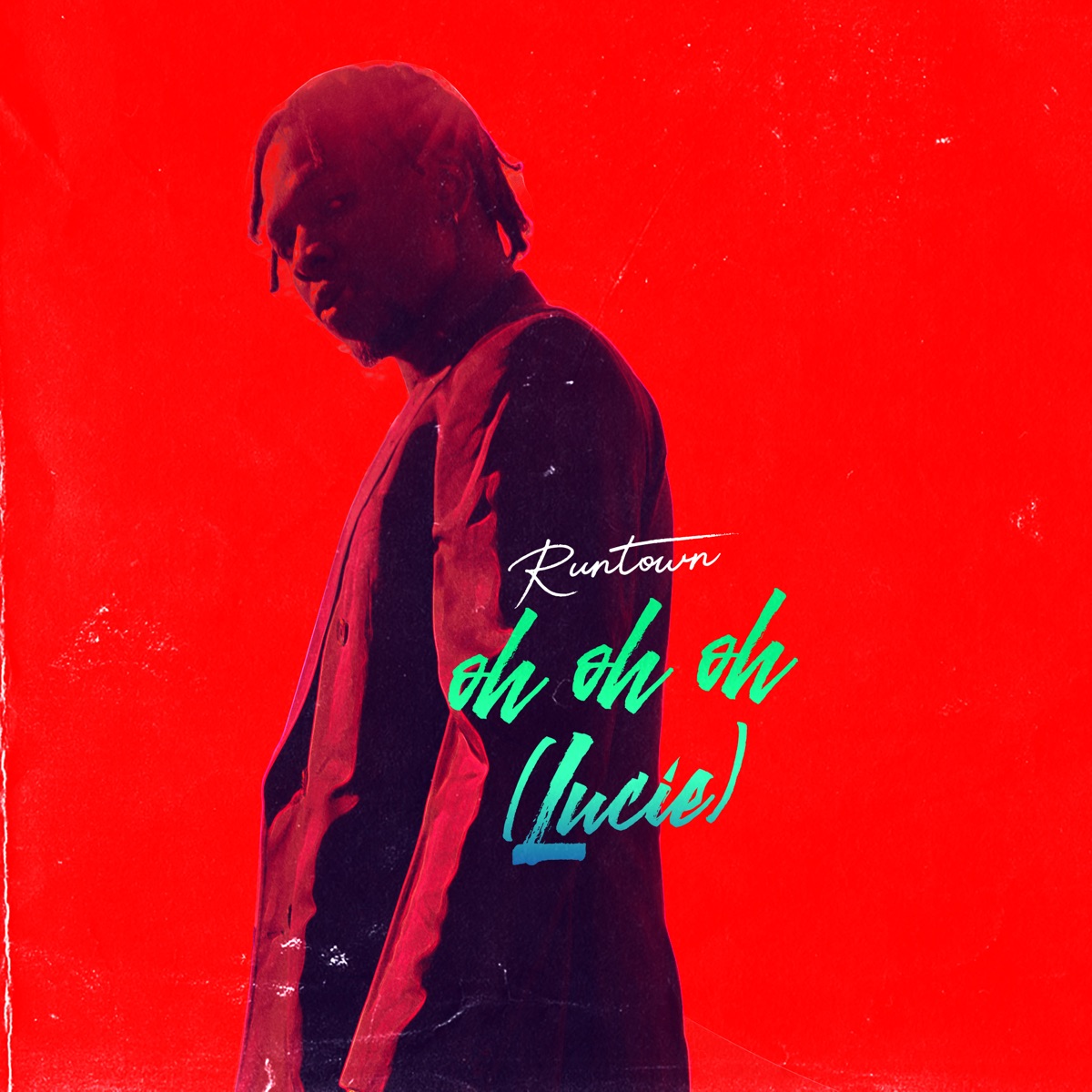 Oh Oh Oh (Lucie) - Single by Runtown album cover